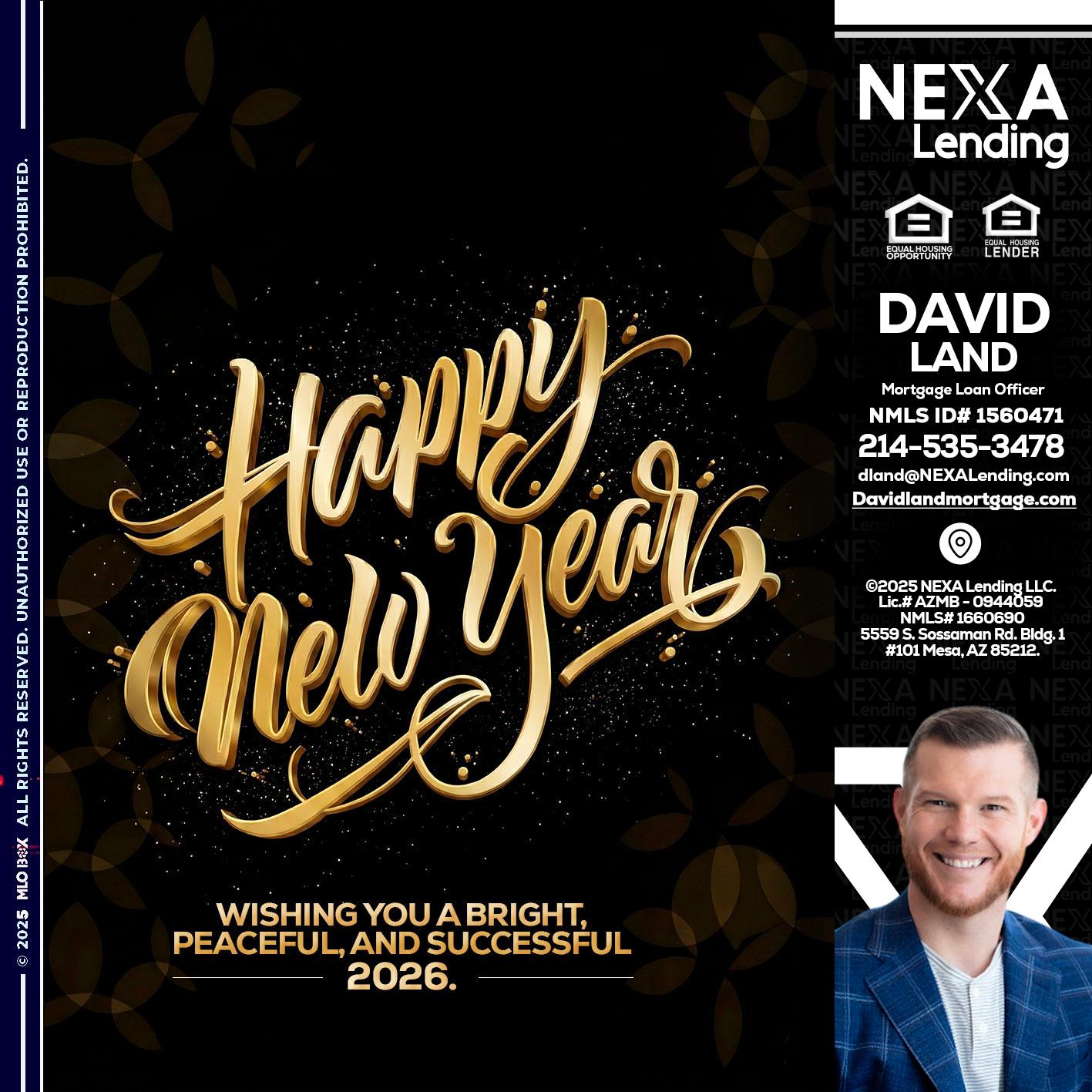 HAPPY NEW YEAR - David Land -Mortgage Loan Officer