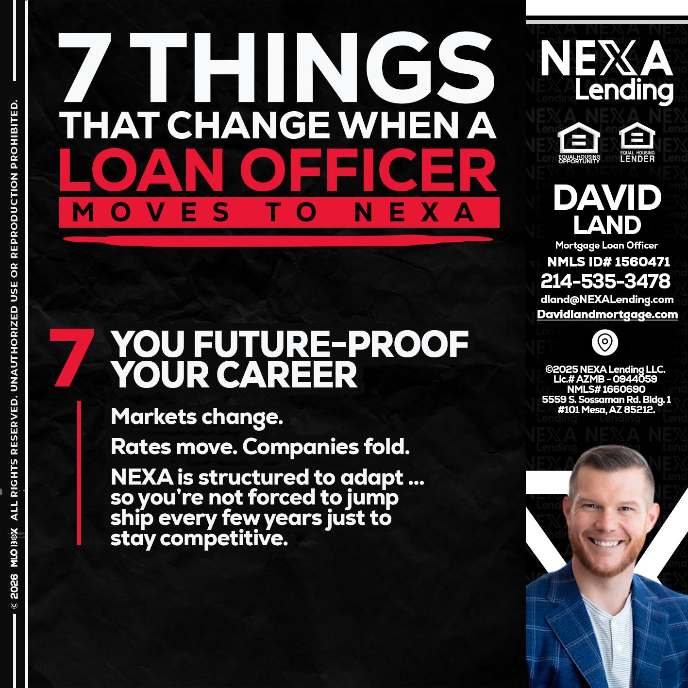 7 THINGS (7) - David Land -Mortgage Loan Officer