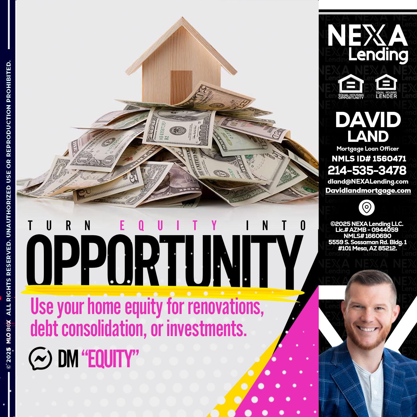 opportunity - David Land -Mortgage Loan Officer