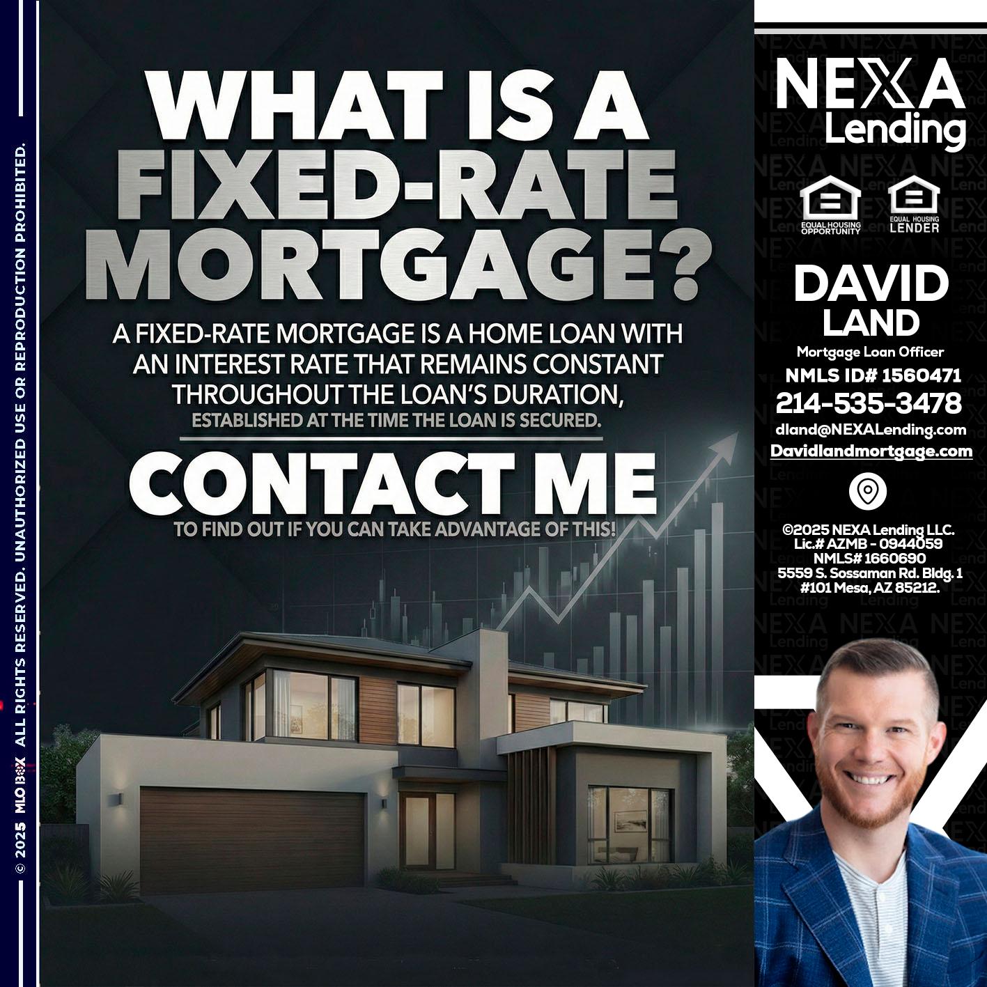 WHAT IS A - David Land -Mortgage Loan Officer
