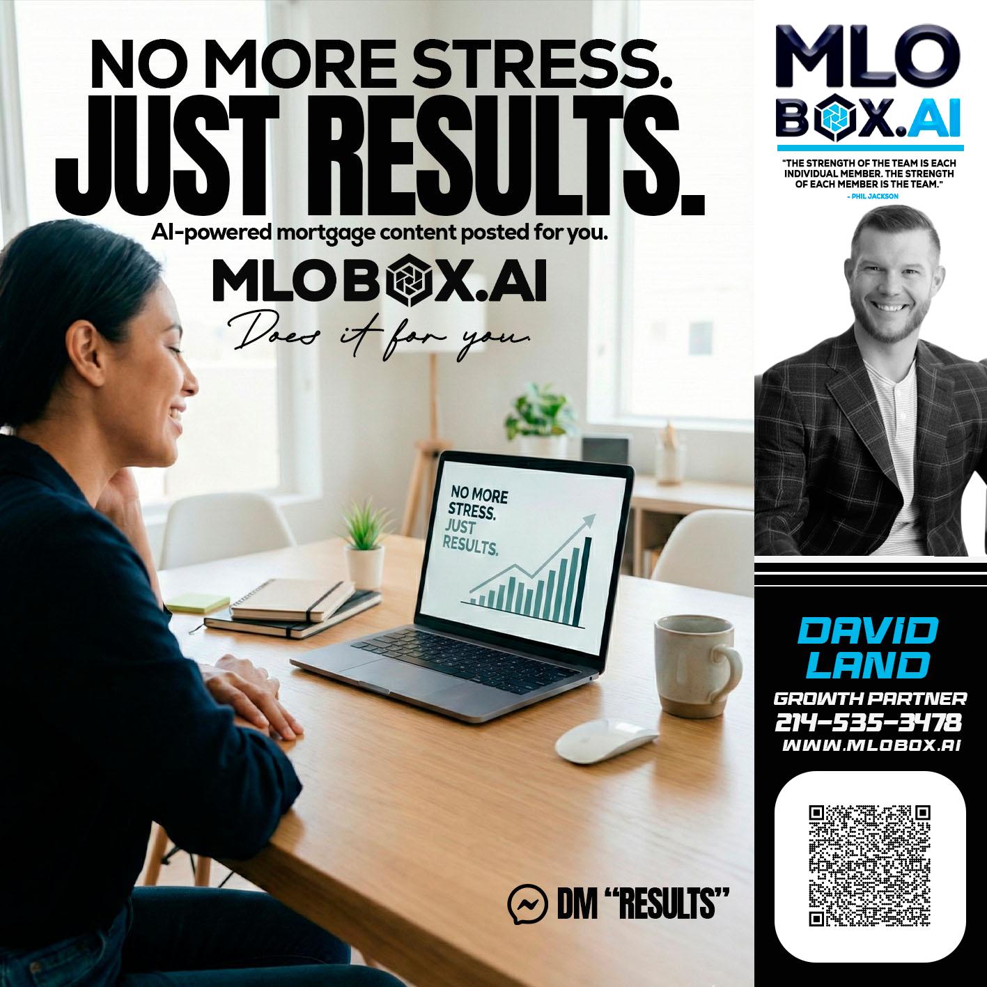 NO MORE STRESS - David Land -Mortgage Loan Officer