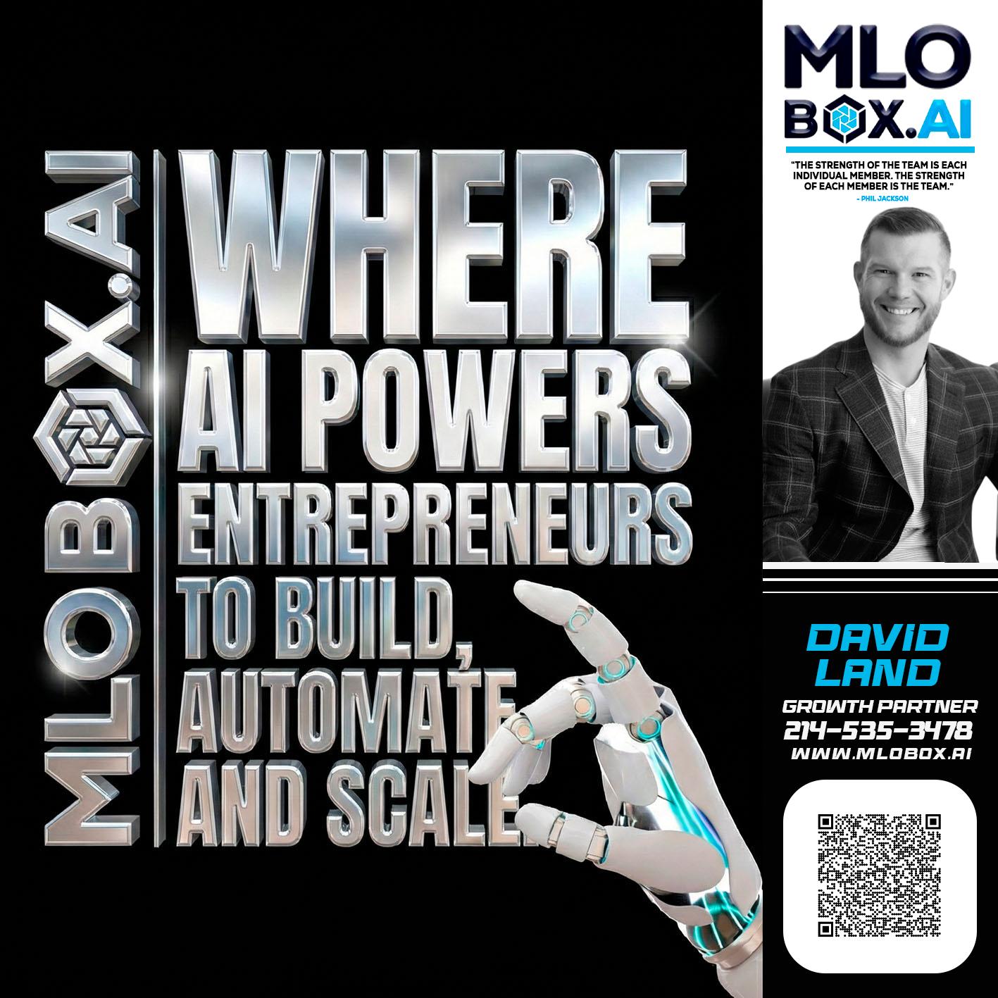 WHERE AI POWERS - David Land -Mortgage Loan Officer