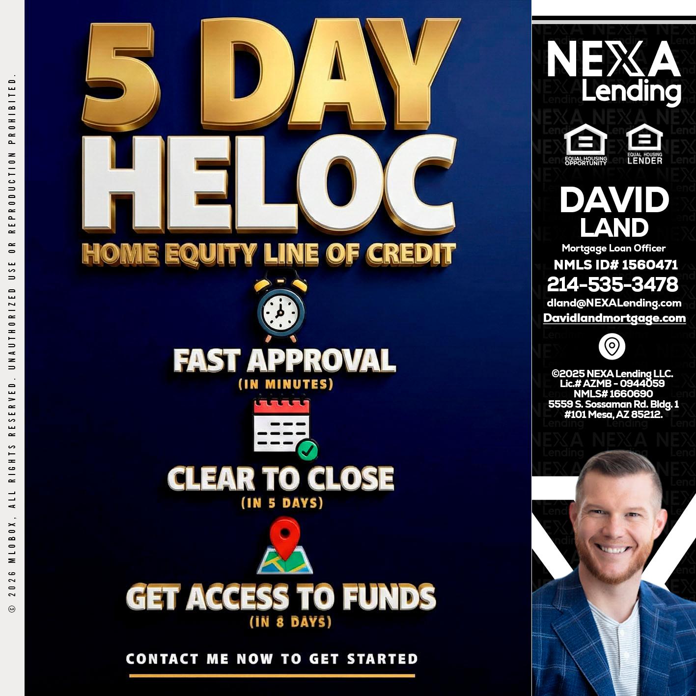 5 day hello - David Land -Mortgage Loan Officer