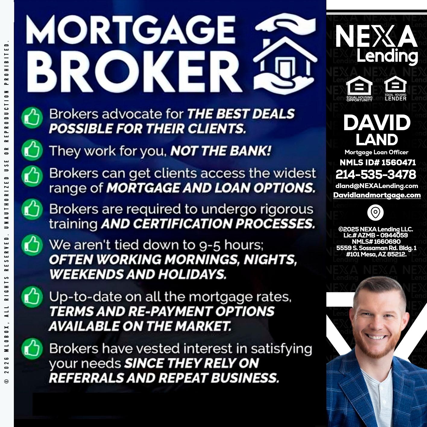 MORTGAGE BROKER - David Land -Mortgage Loan Officer