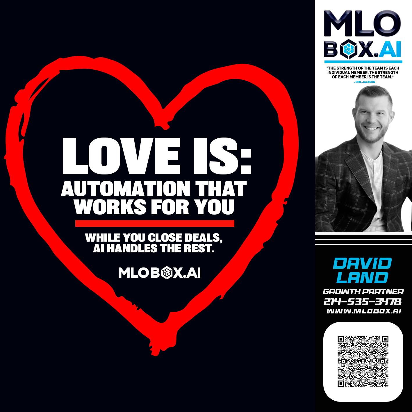 love is - David Land -Mortgage Loan Officer