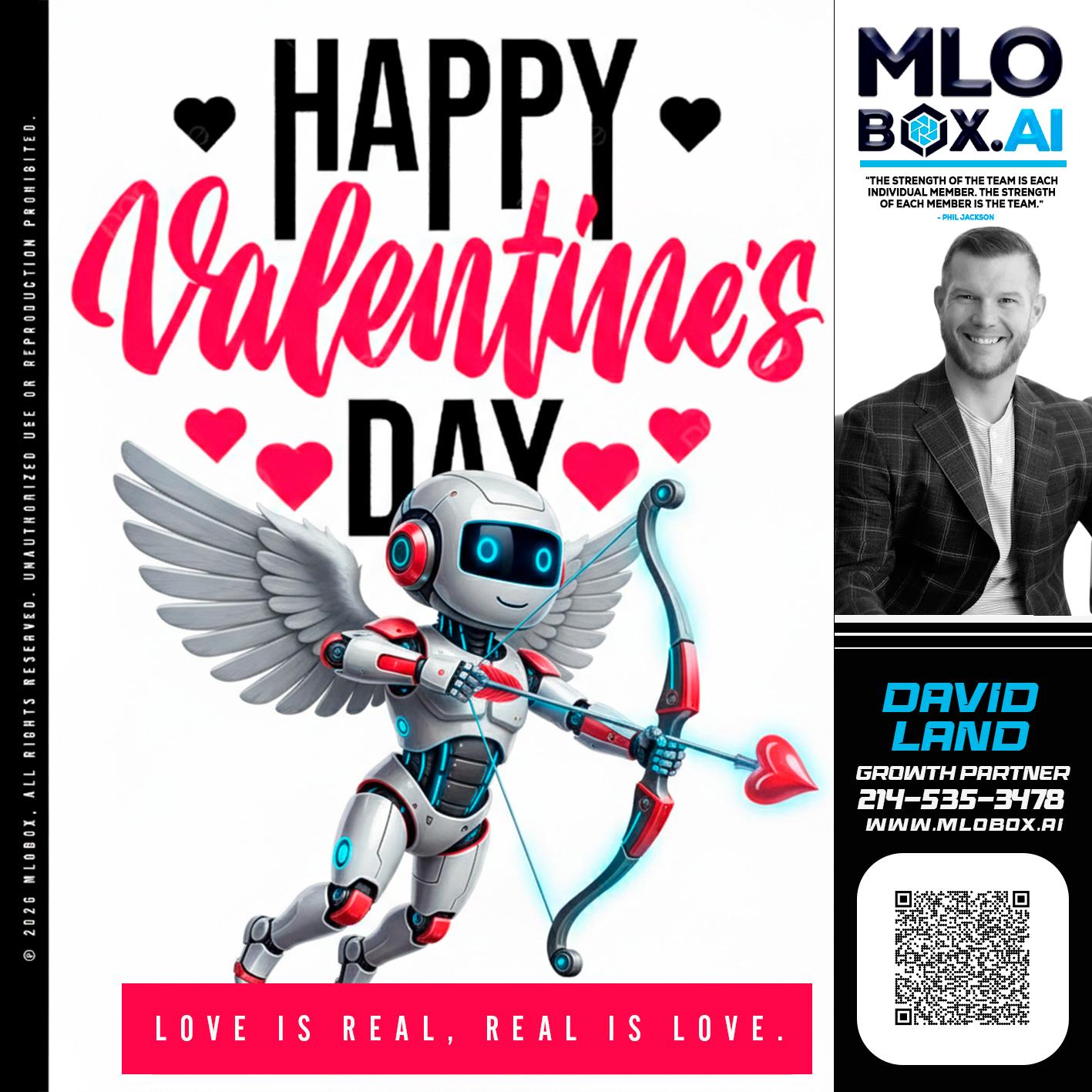 HAPPY VALENTINES DAY - David Land -Mortgage Loan Officer