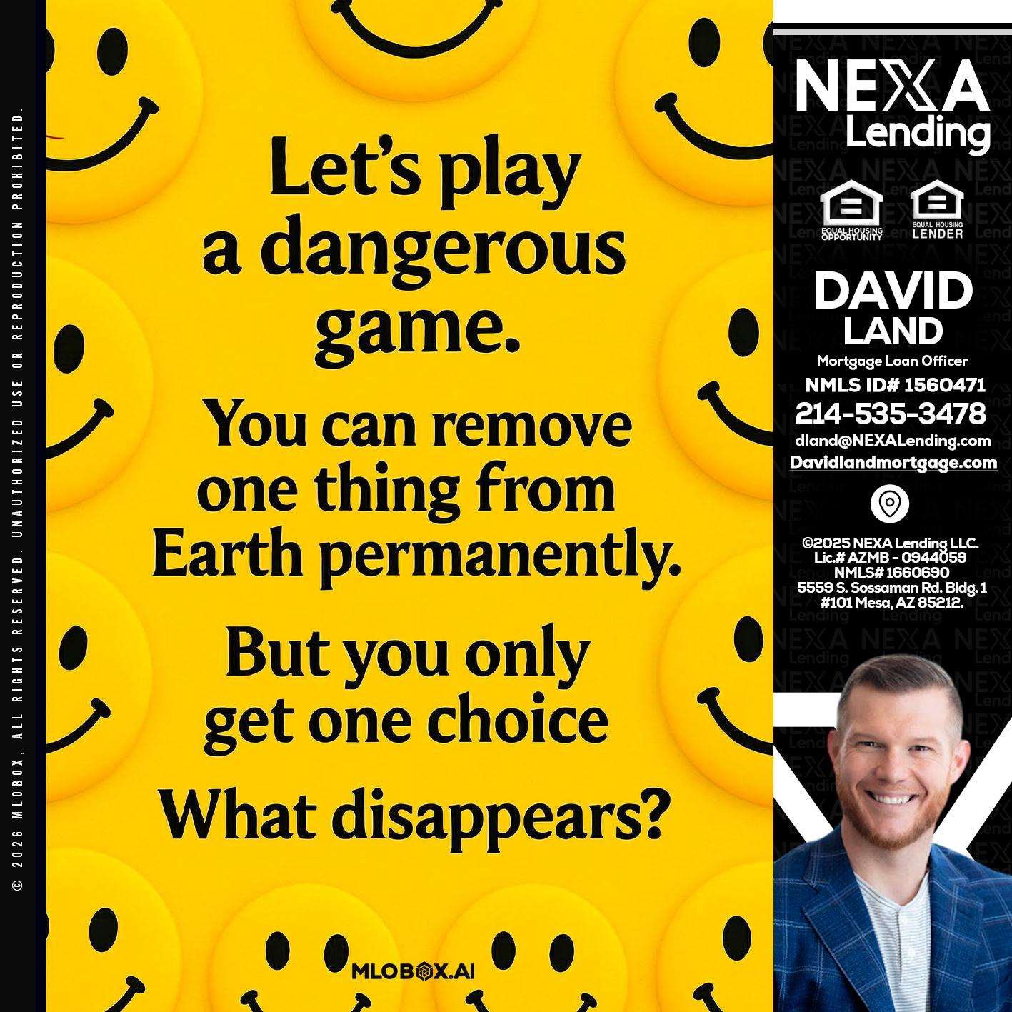 LETS PLAY - David Land -Mortgage Loan Officer