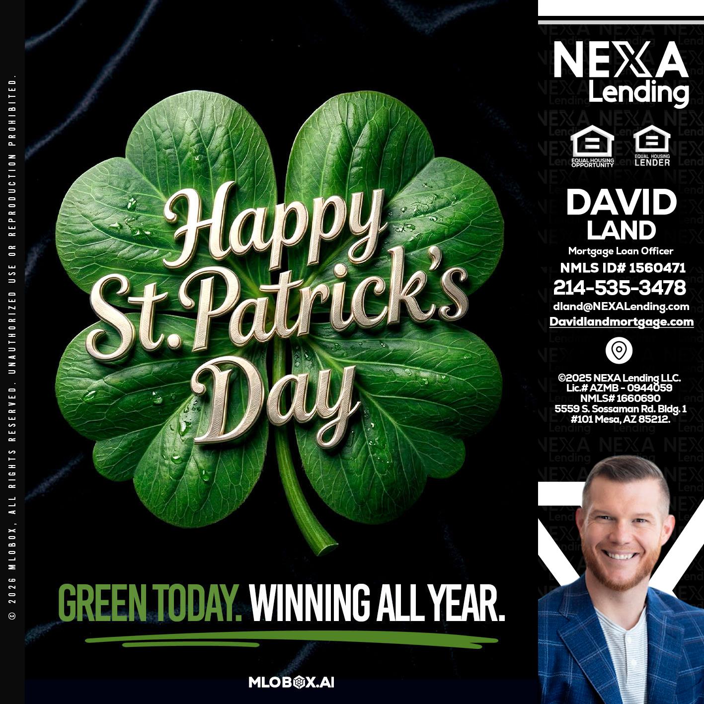 happy st. Patricks day - David Land -Mortgage Loan Officer