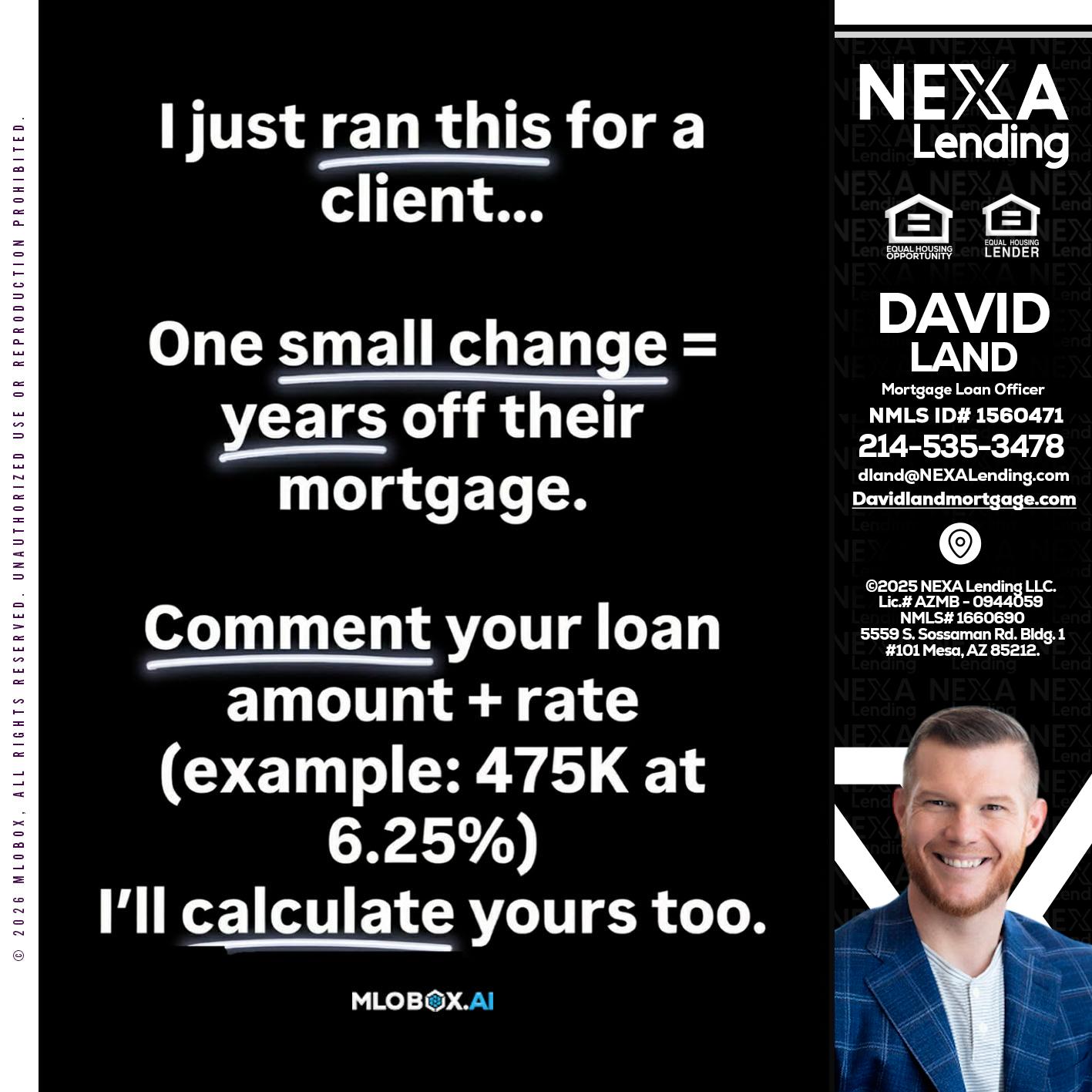 I JUST RAN - David Land -Mortgage Loan Officer