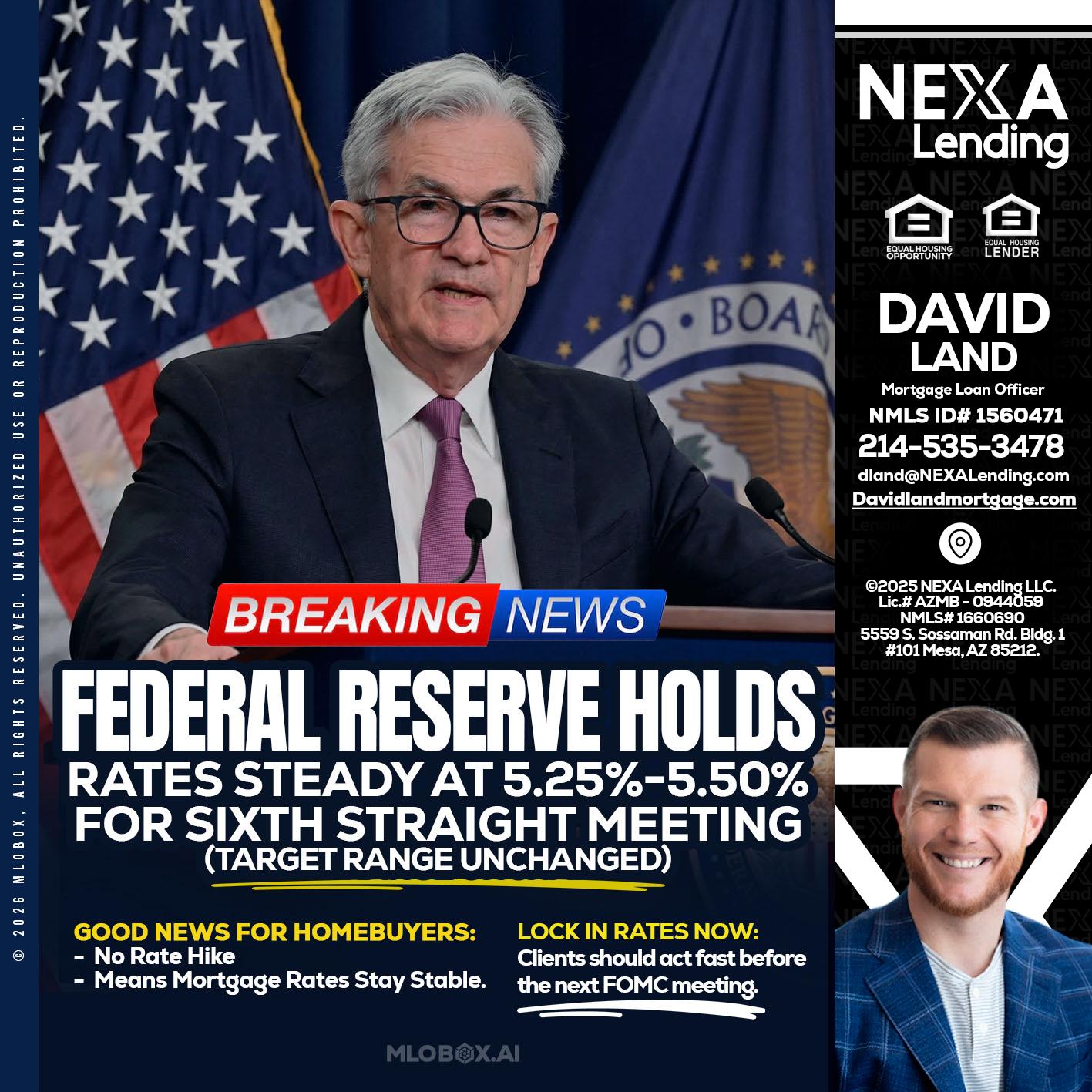 federal reserve - David Land -Mortgage Loan Officer
