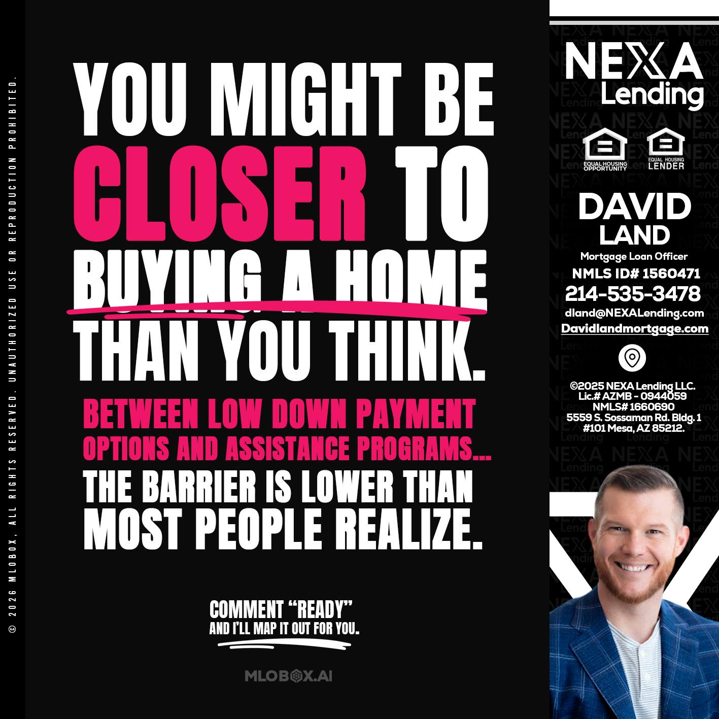 YOU MIGHT BE - David Land -Mortgage Loan Officer