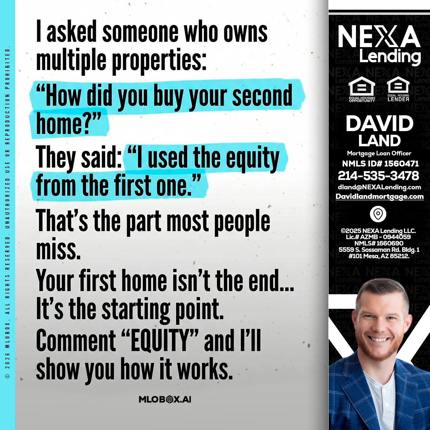 I asked someone - David Land -Mortgage Loan Officer