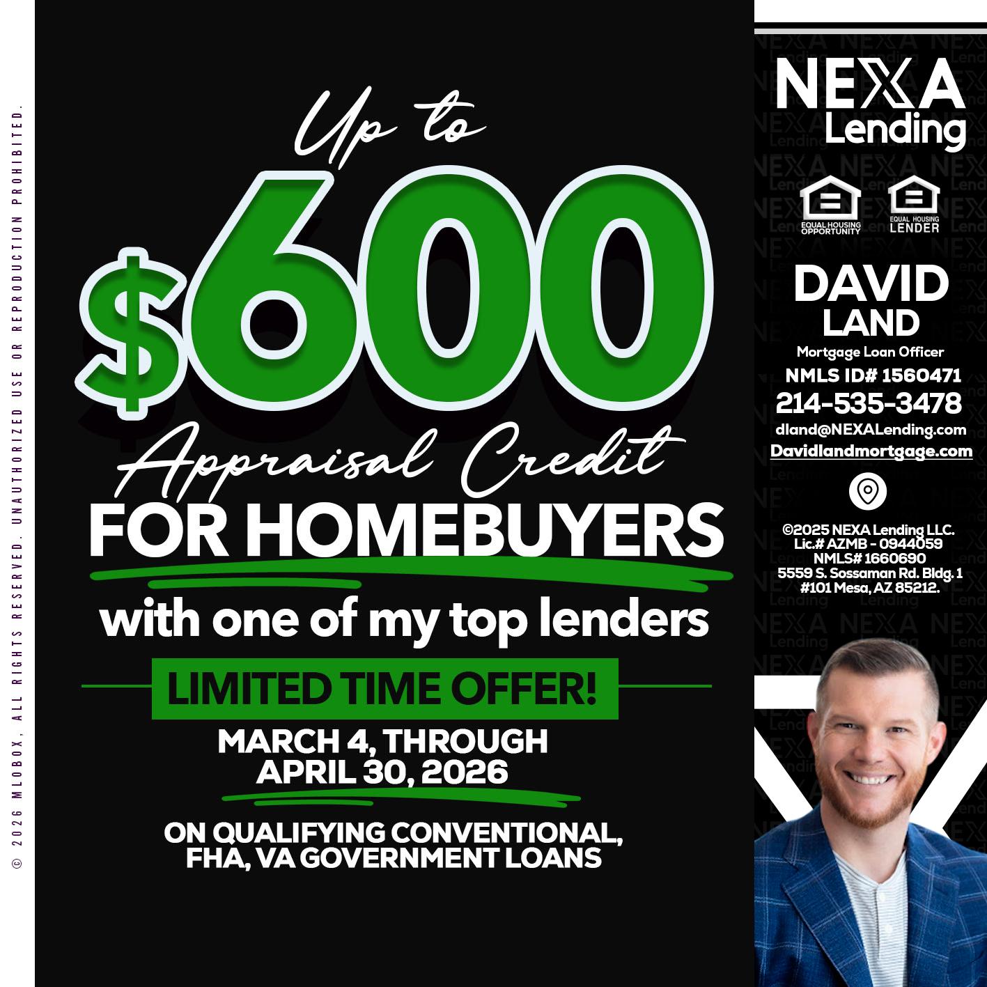 up to $600 - David Land -Mortgage Loan Officer