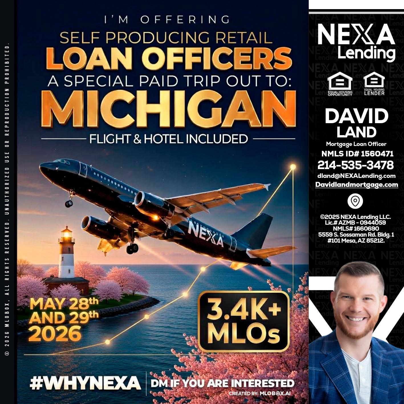 MICHIGAN TRIP - David Land -Mortgage Loan Officer