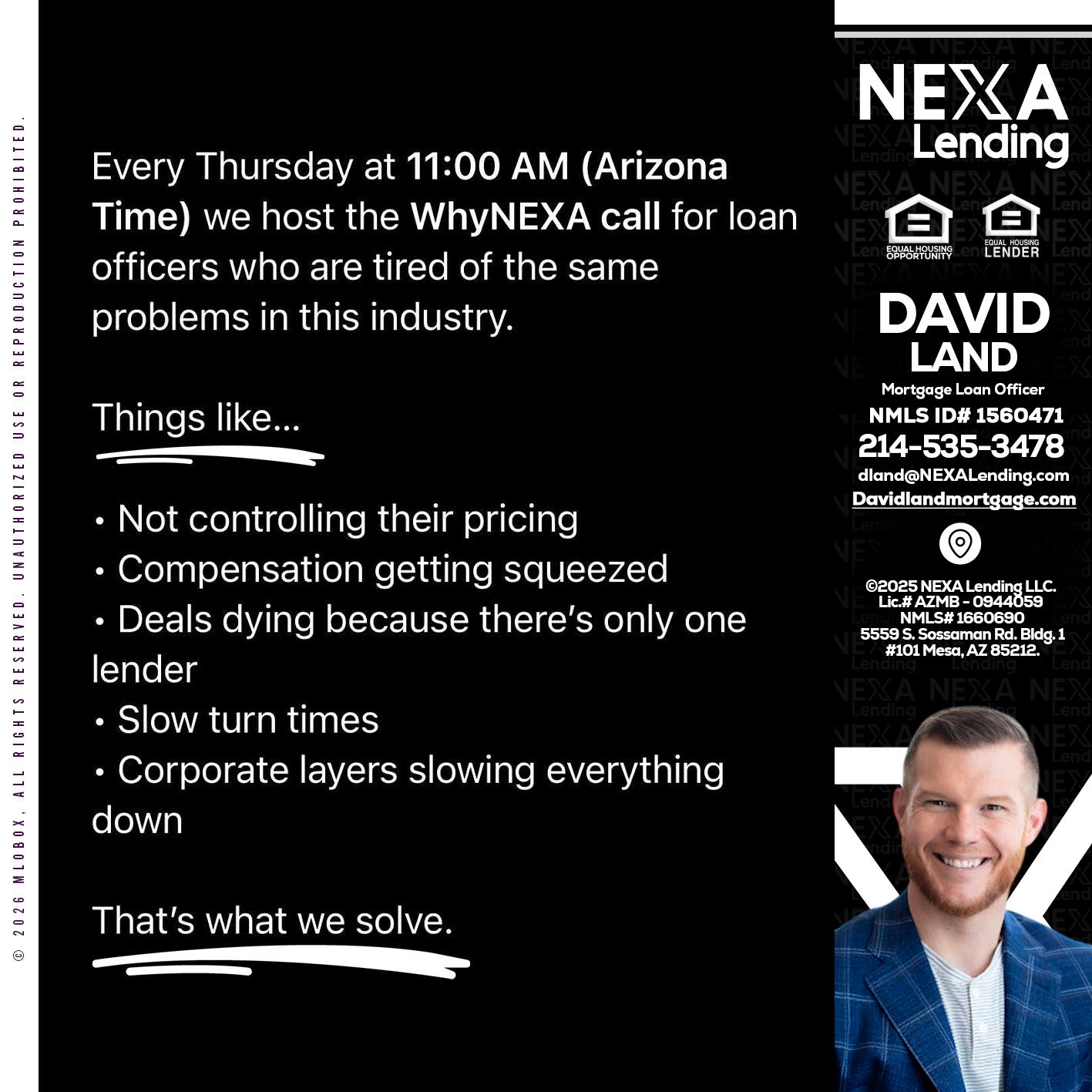 WHY NEXA - David Land -Mortgage Loan Officer