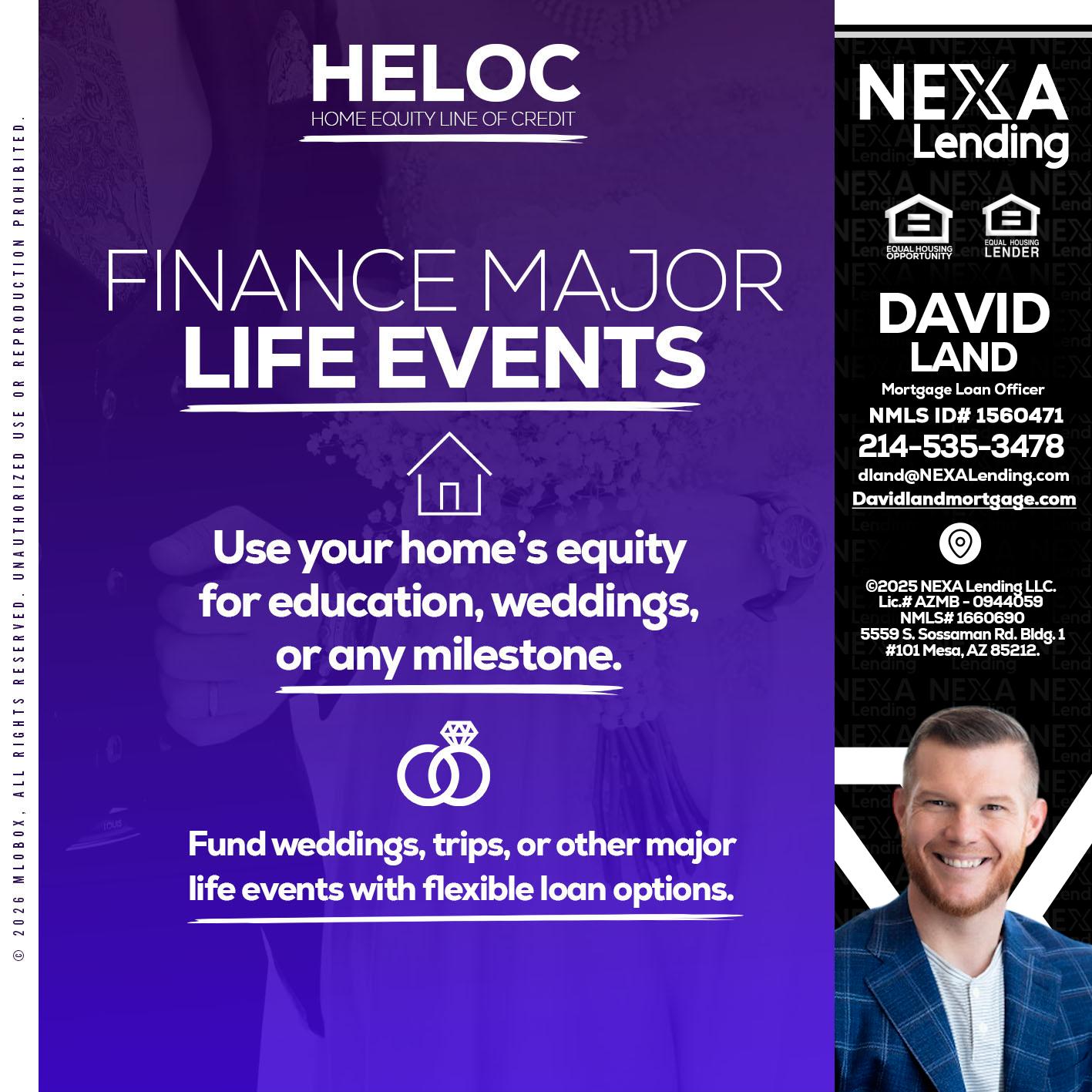 HELOC - David Land -Mortgage Loan Officer