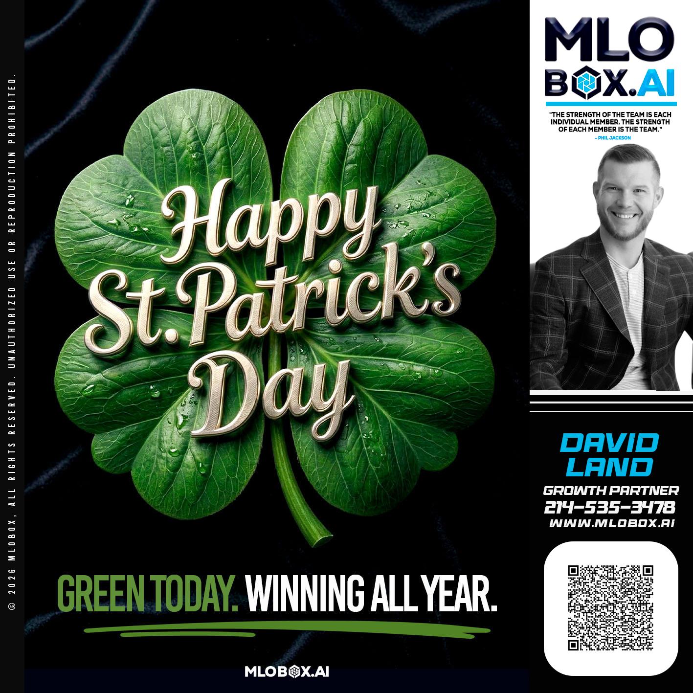 happy st Patricks day - David Land -Mortgage Loan Officer