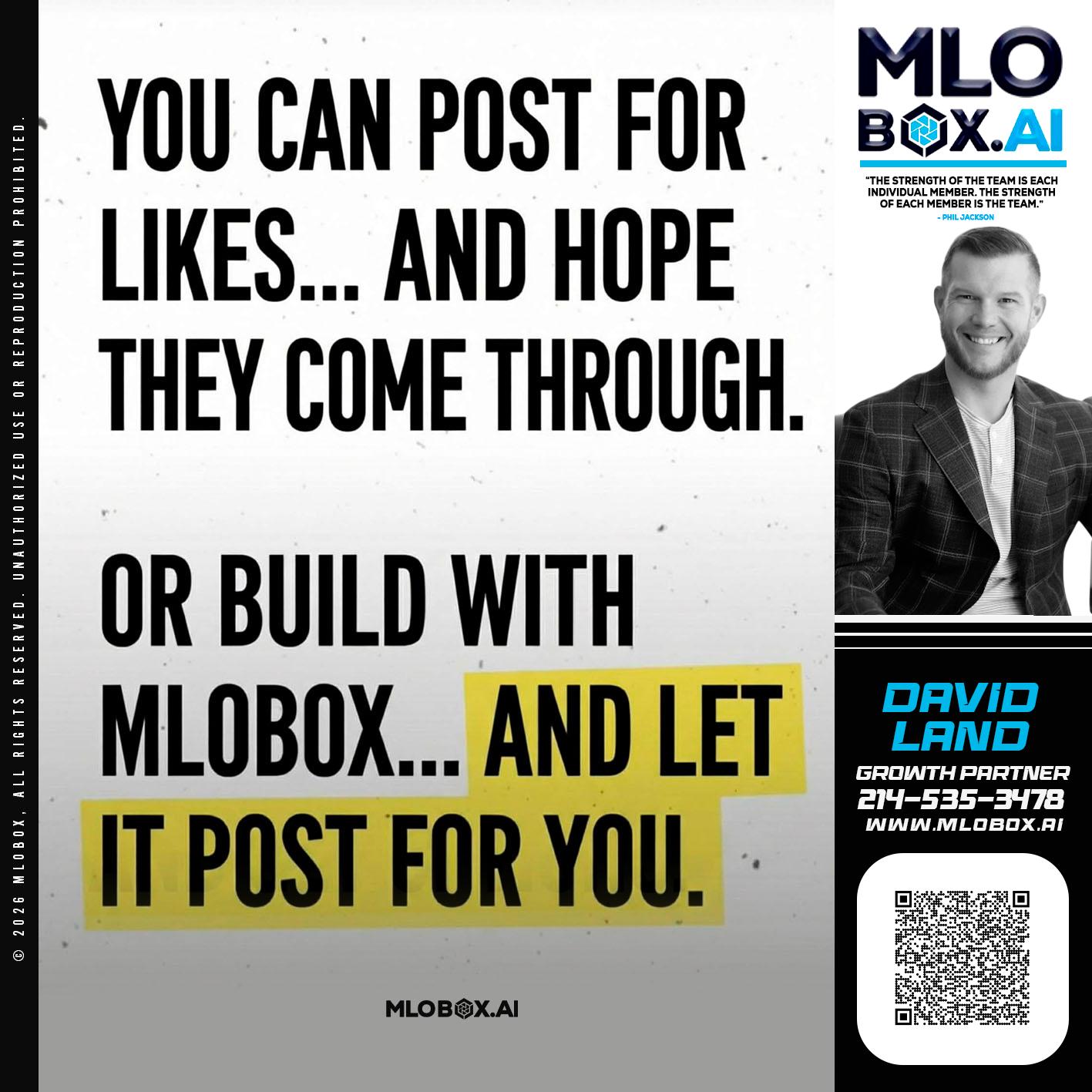 you can post - David Land -Mortgage Loan Officer