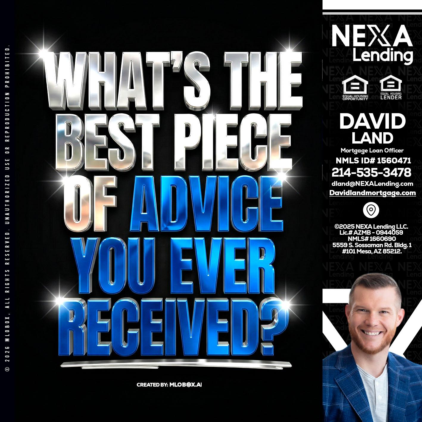 WHATS THE BEST - David Land -Mortgage Loan Officer