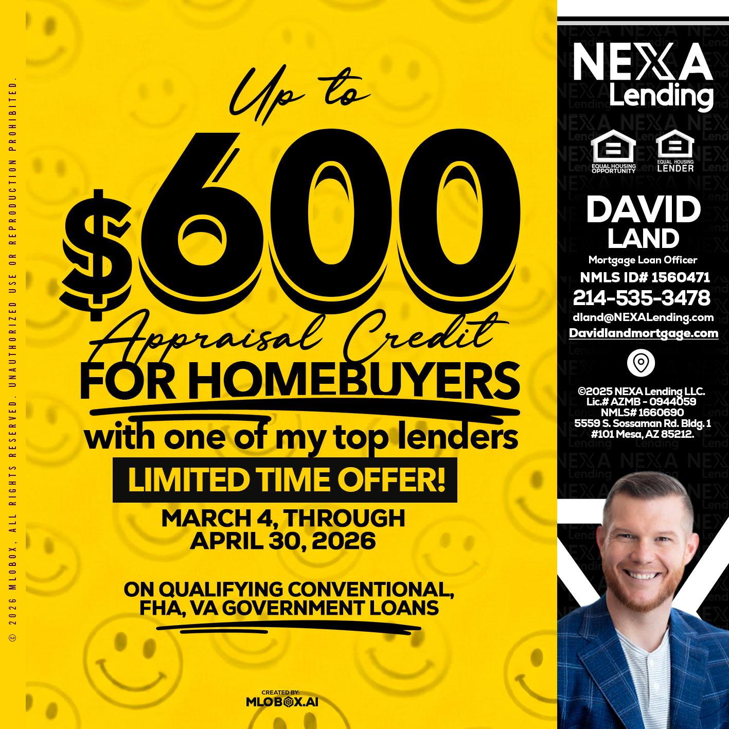 UP TO 600 - David Land -Mortgage Loan Officer
