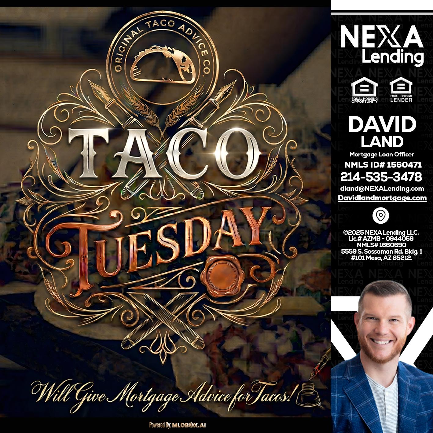 Taco Tuesday - David Land -Mortgage Loan Officer