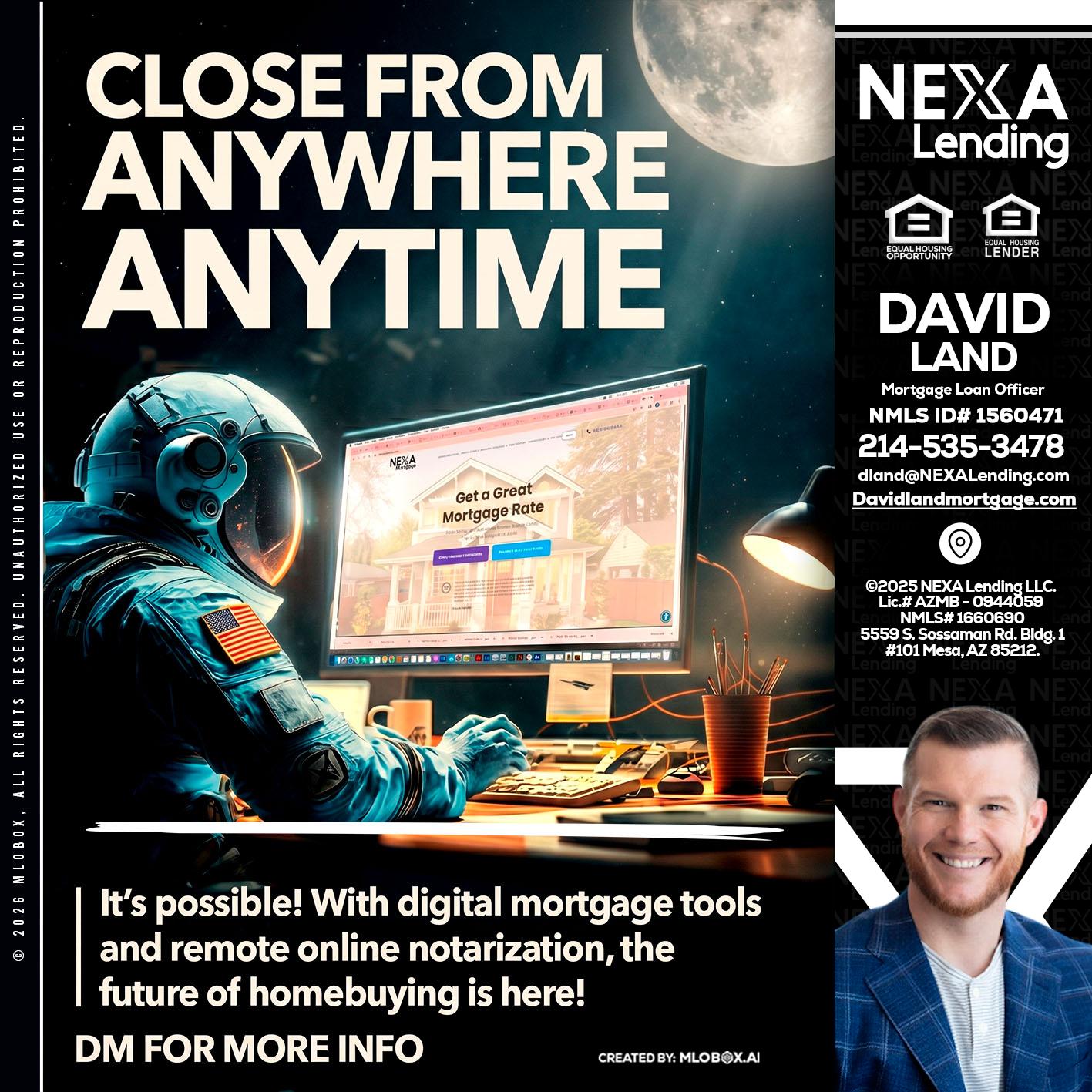 CLOSE FROM - David Land -Mortgage Loan Officer