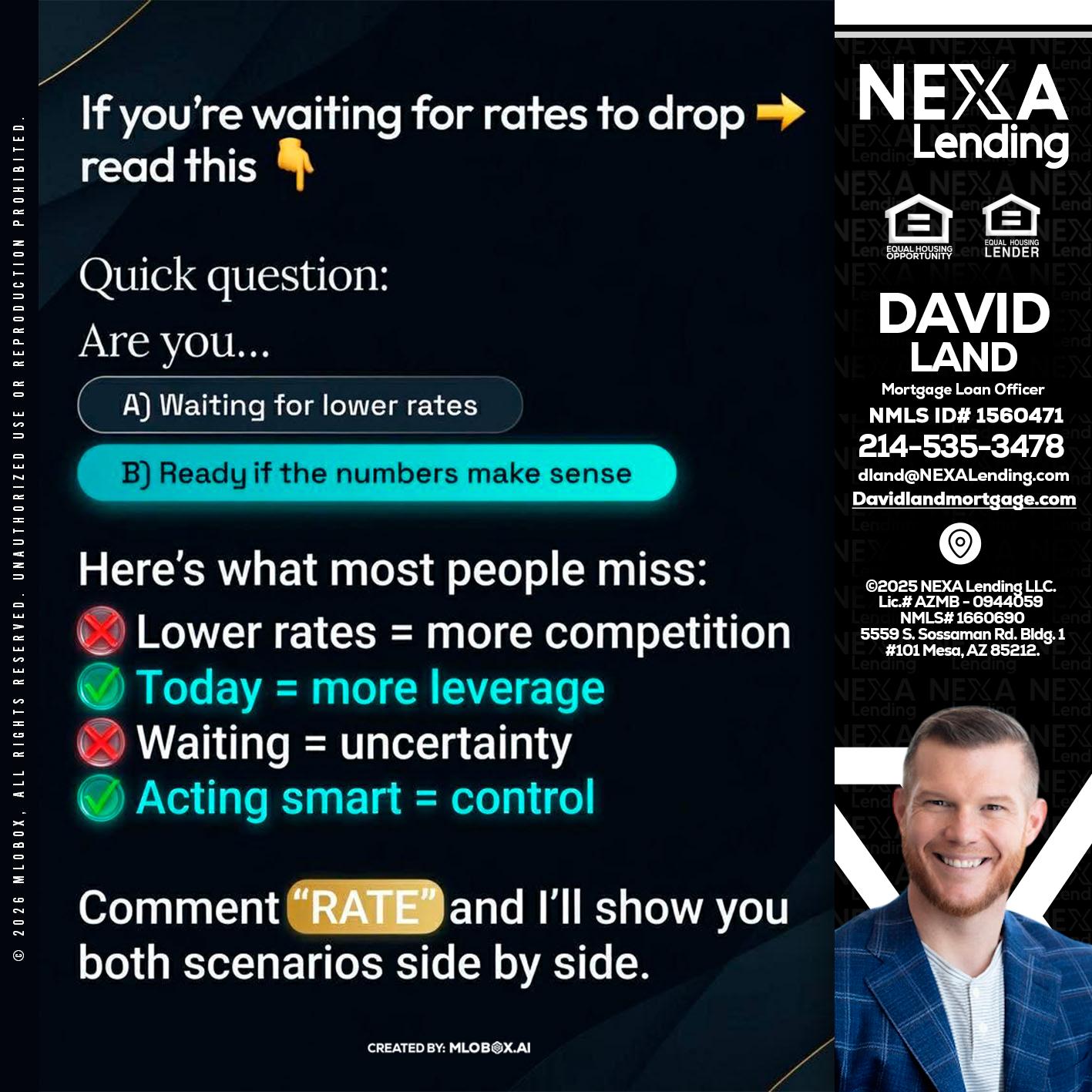 IF YOU ARE - David Land -Mortgage Loan Officer