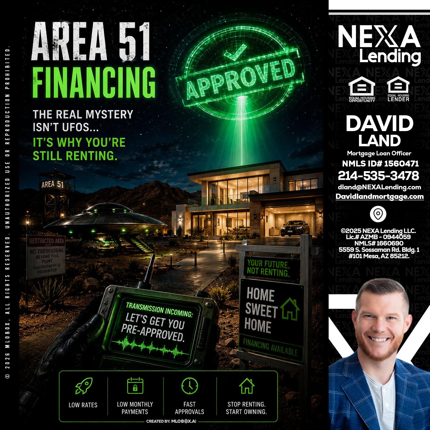 AREA 51 - David Land -Mortgage Loan Officer