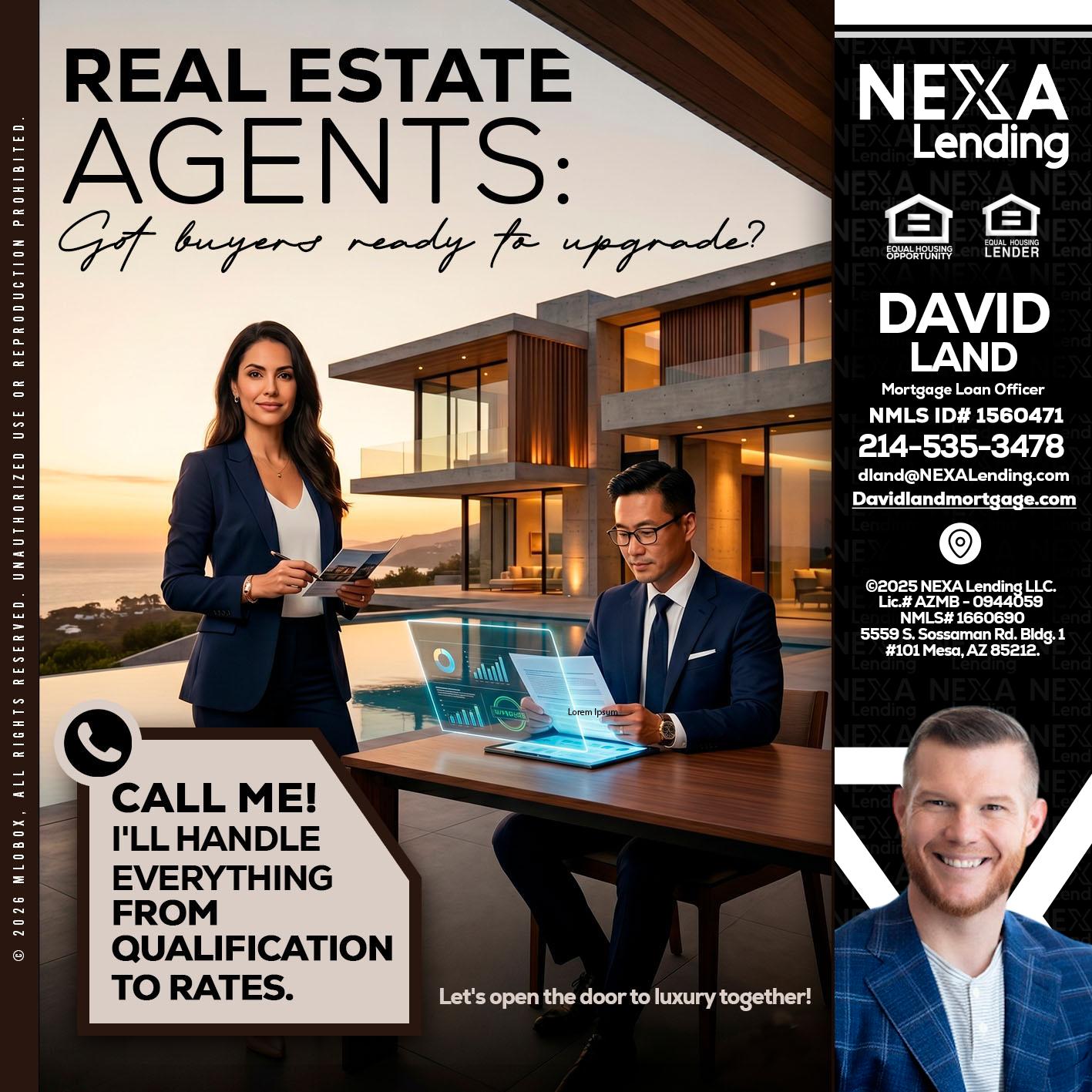 REAL ESTATE AGENTS - David Land -Mortgage Loan Officer