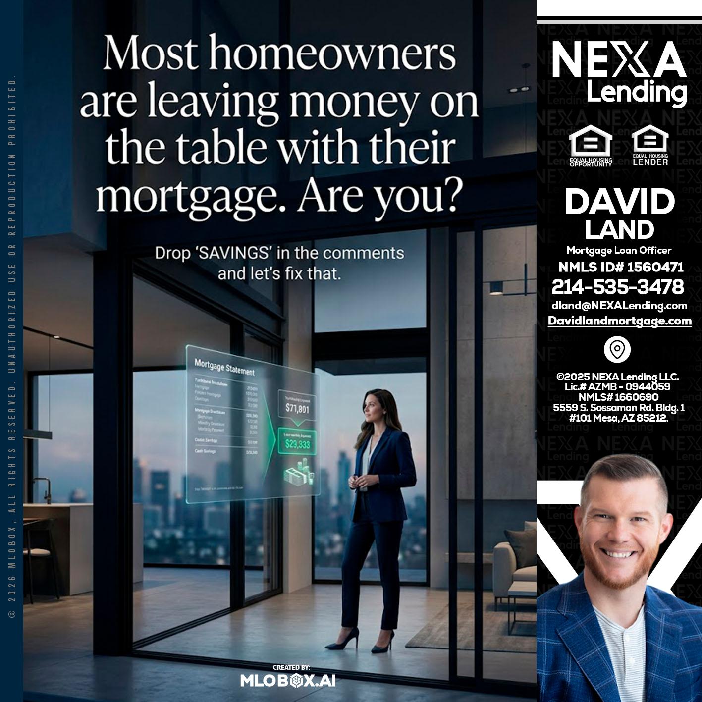 MOST OWNERS - David Land -Mortgage Loan Officer