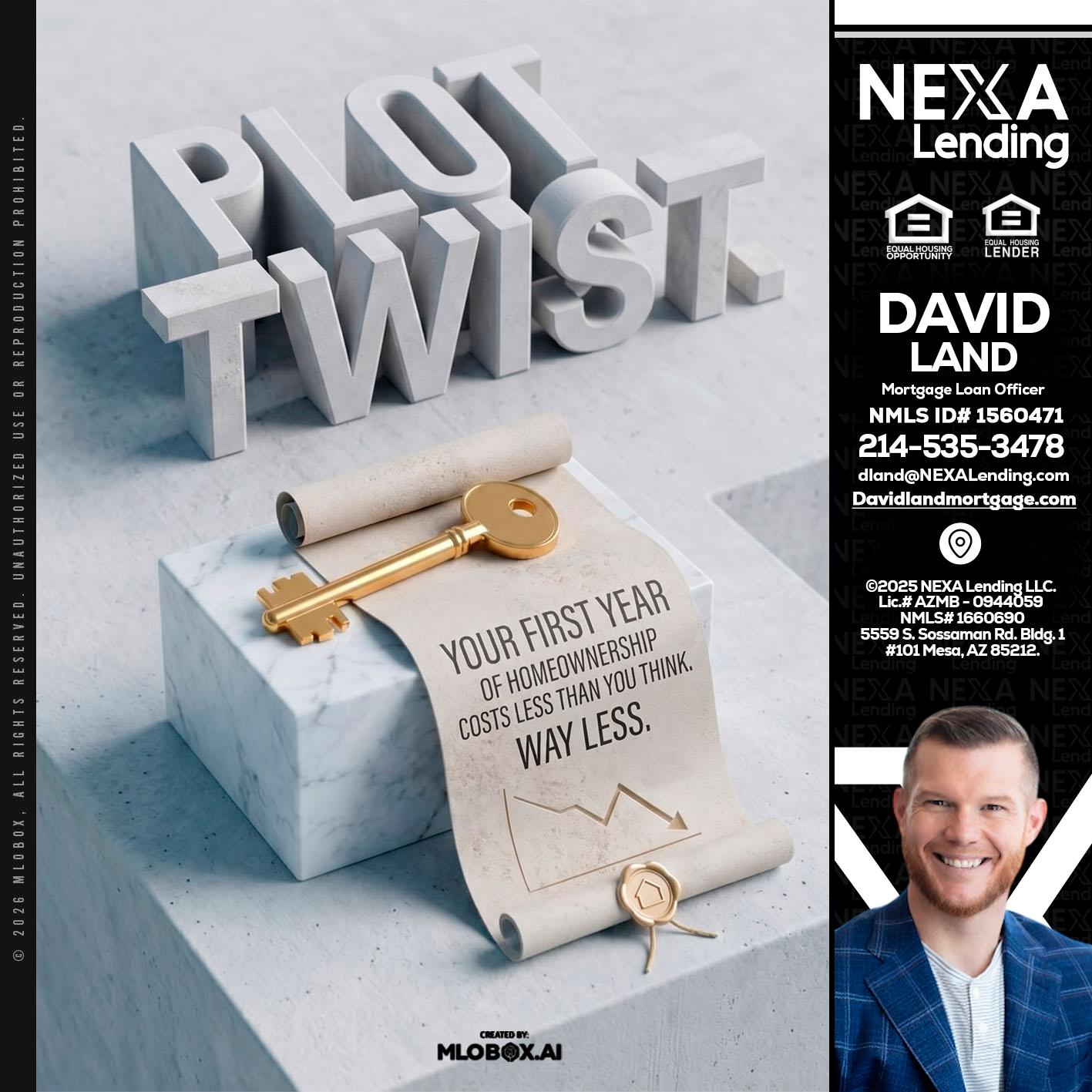 PLOT TWIST - David Land -Mortgage Loan Officer