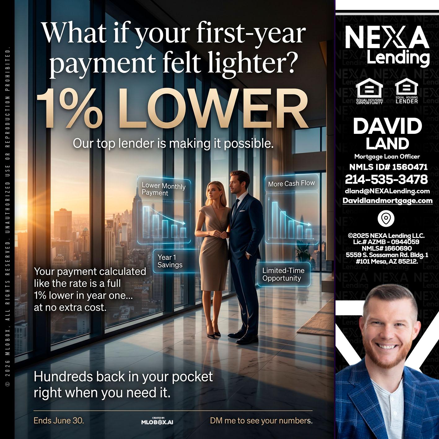 1% LOWER - David Land -Mortgage Loan Officer