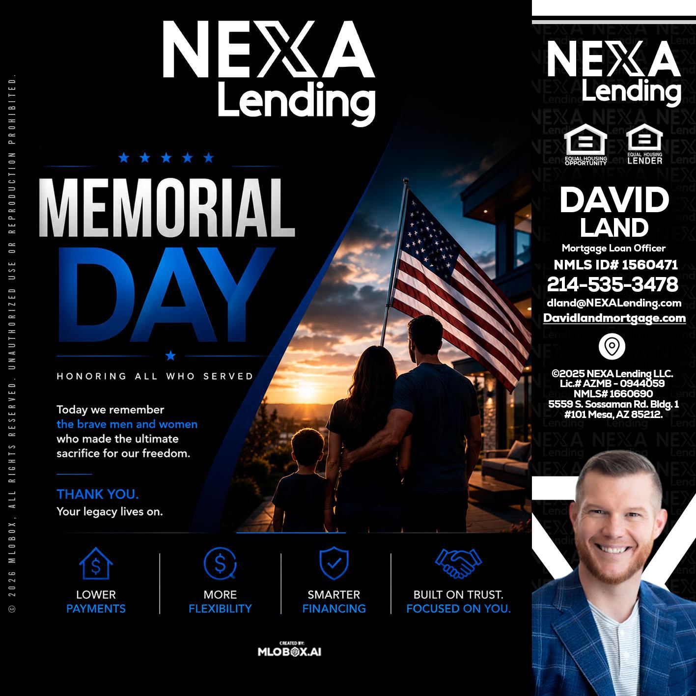 MEMORIAL DAY - David Land -Mortgage Loan Officer