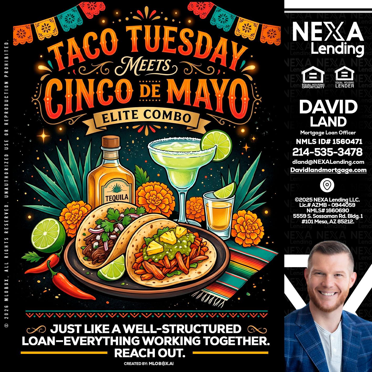 TACO TUESDAY - David Land -Mortgage Loan Officer