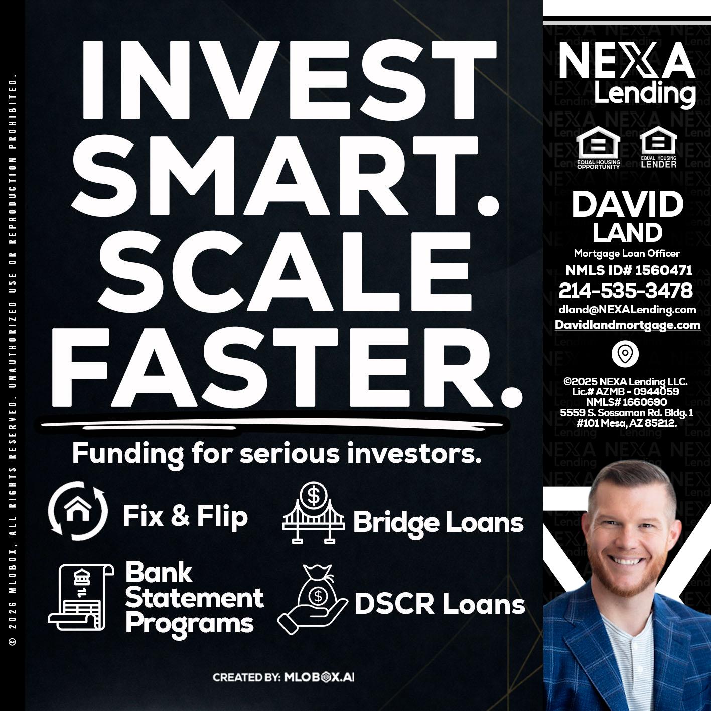 INVEST SMART - David Land -Mortgage Loan Officer