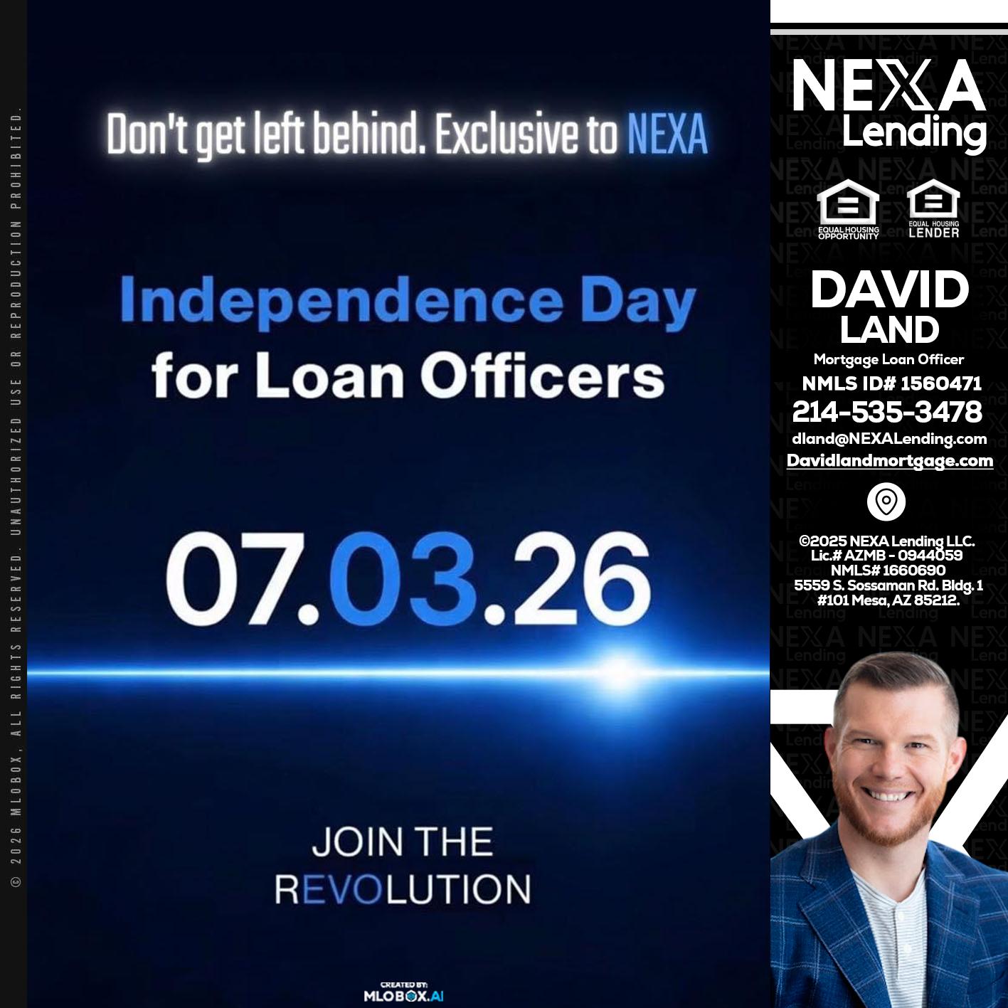 INDEPENDENCE DAY - David Land -Mortgage Loan Officer
