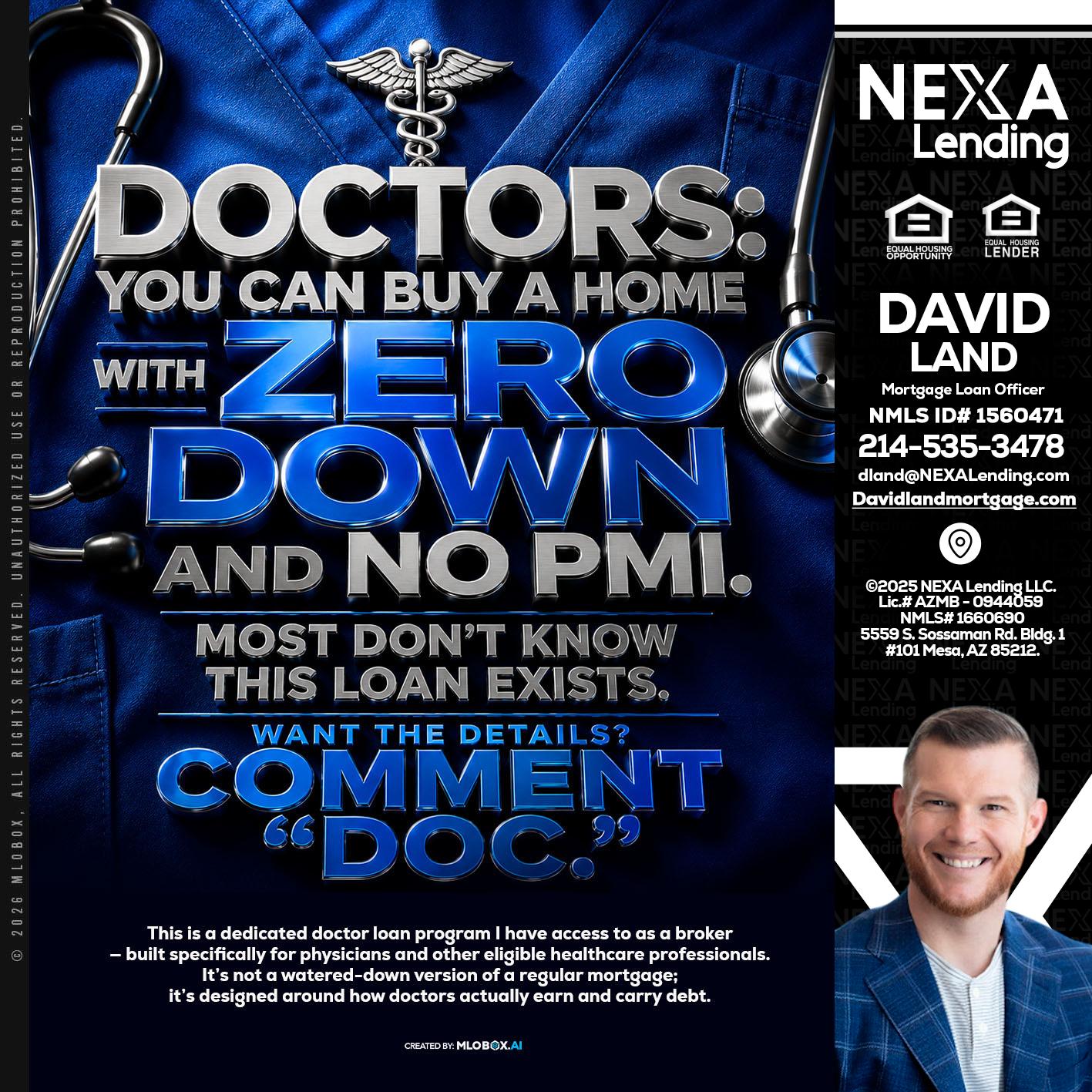 DOCTORS YOU CAN BUY - David Land -Mortgage Loan Officer