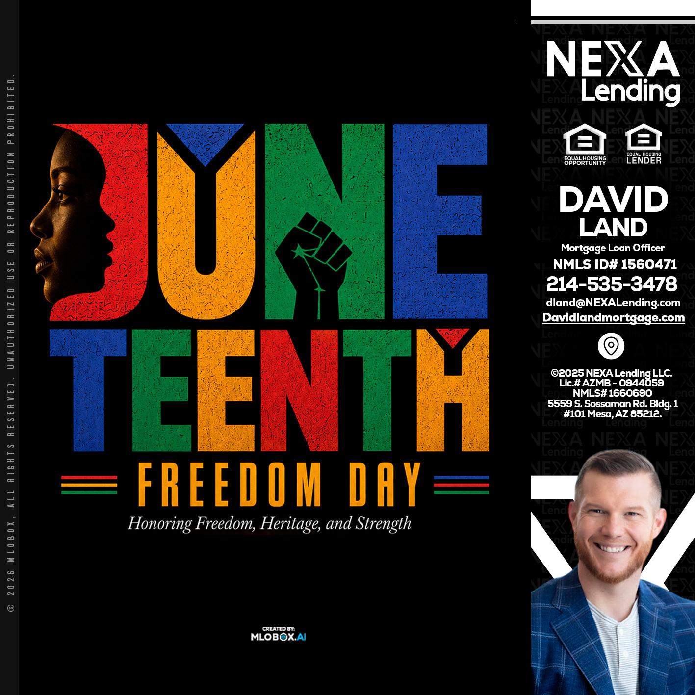 Juneteenth - David Land -Mortgage Loan Officer
