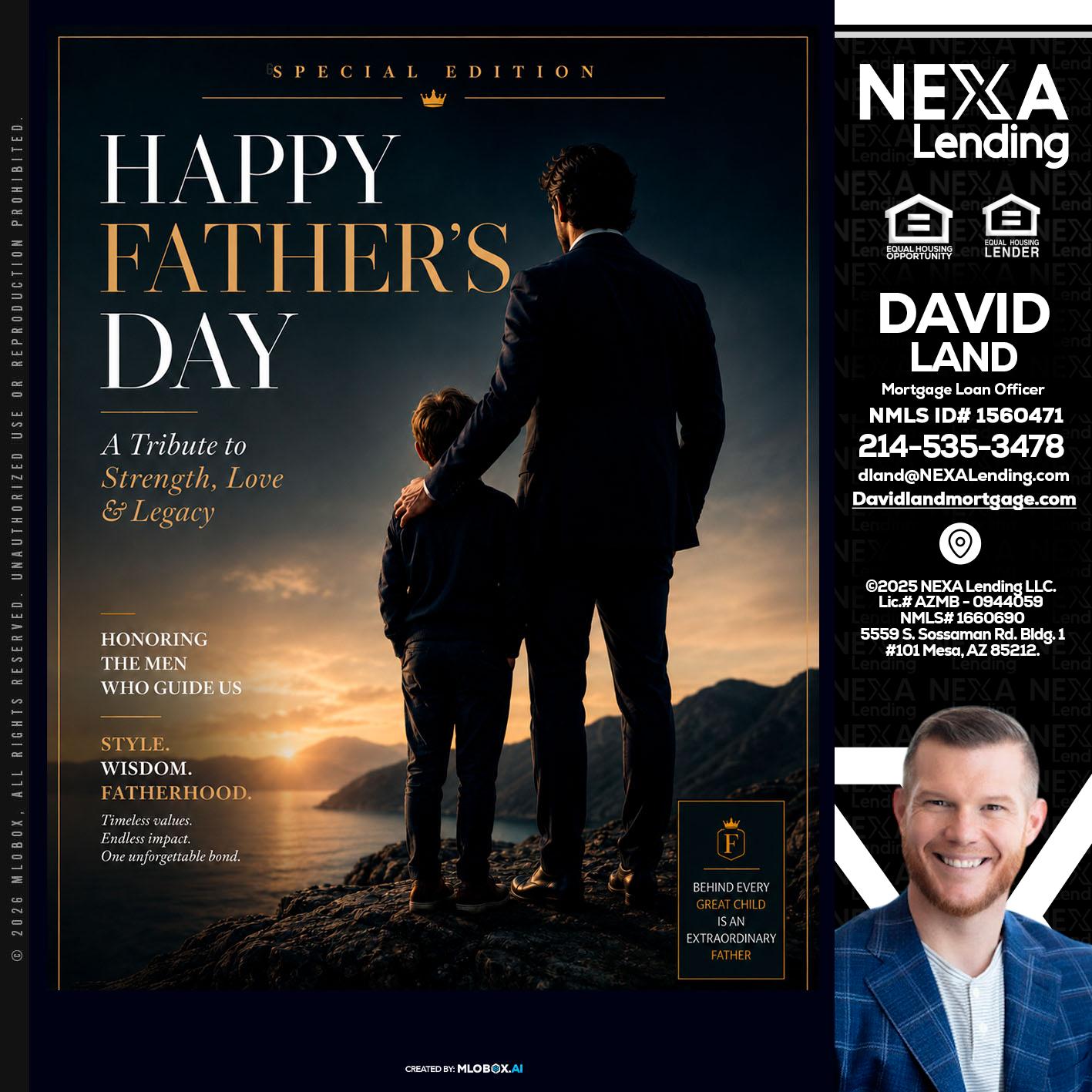 HAPPY FATHERS DAY - David Land -Mortgage Loan Officer