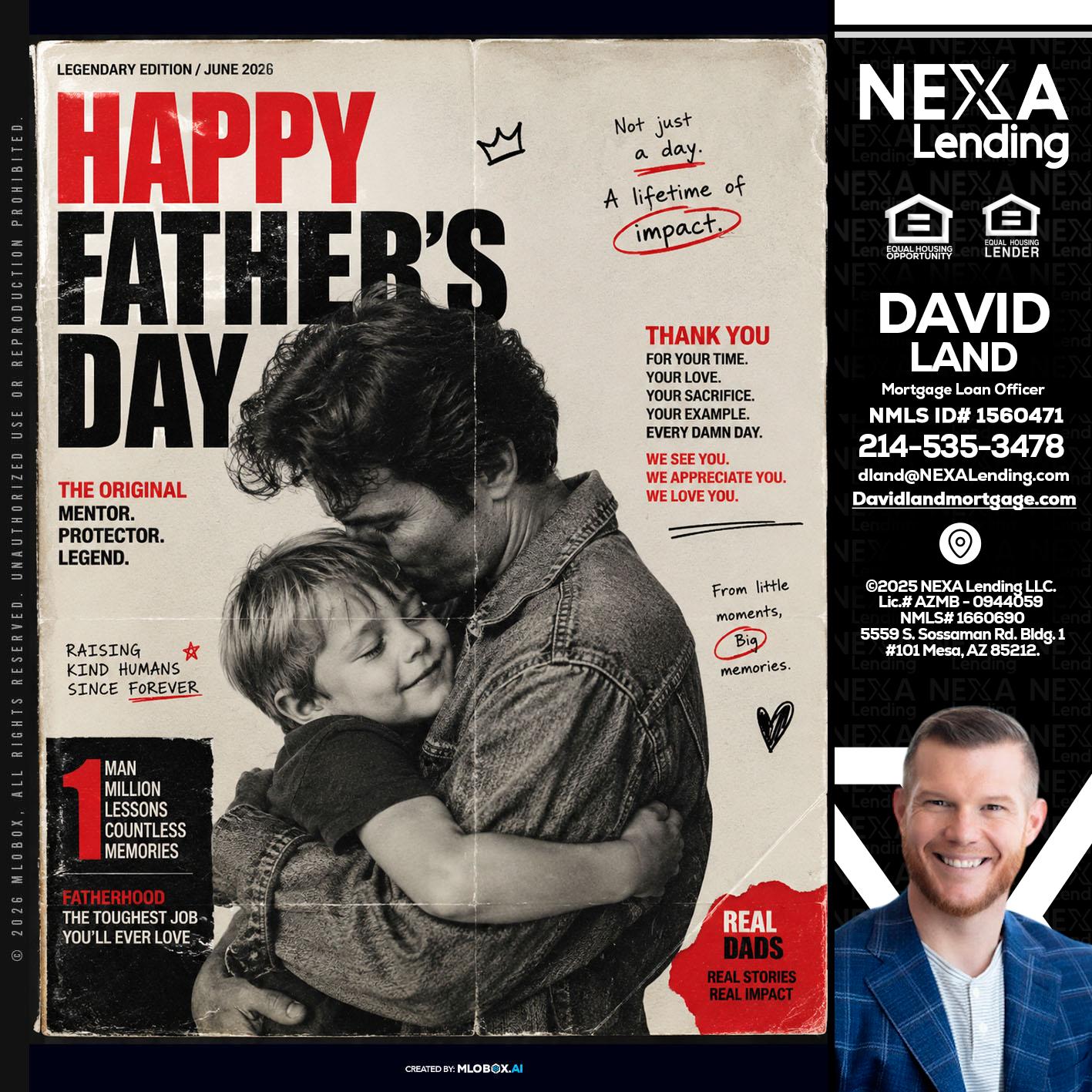 HAPPY FATHERS DAY - David Land -Mortgage Loan Officer