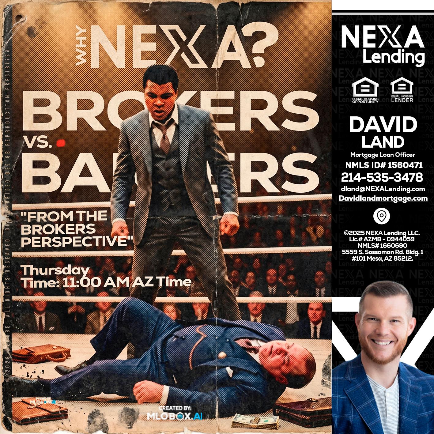 BANKER VS BROKERS - David Land -Mortgage Loan Officer