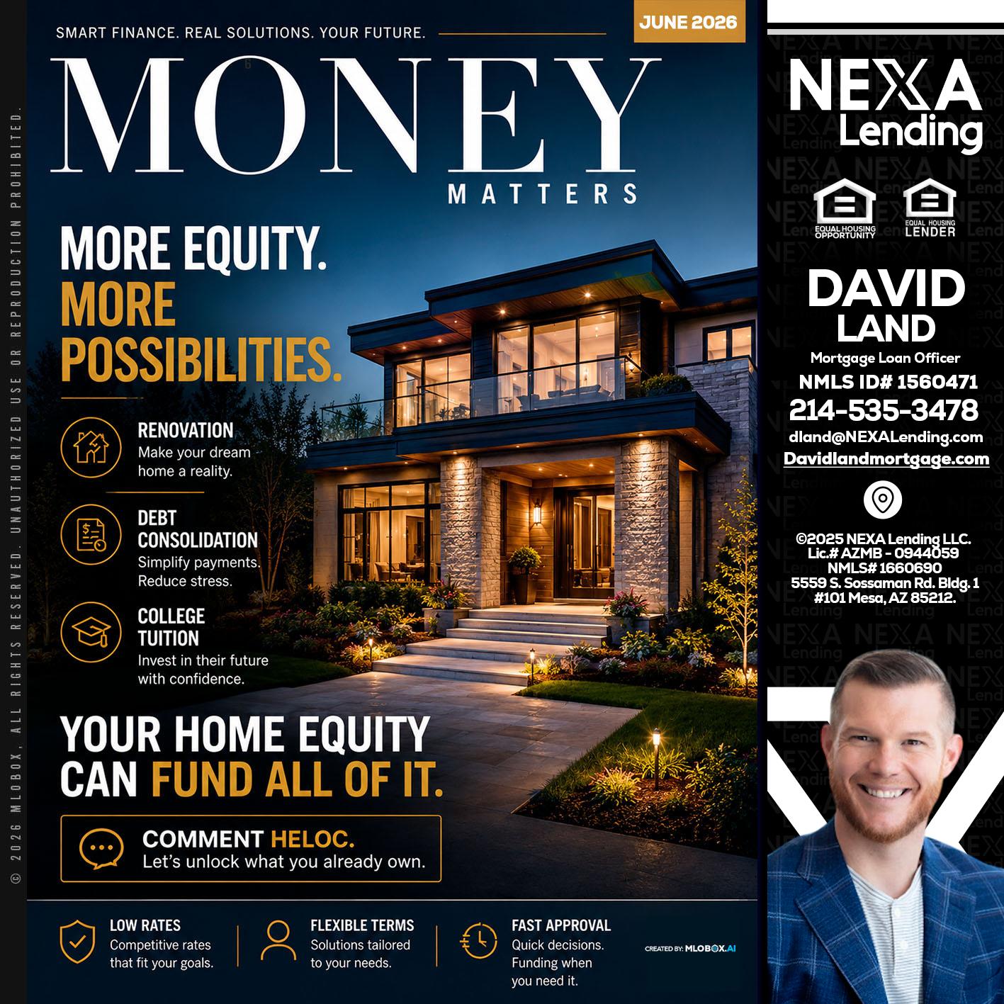 MONEY MATTERS - David Land -Mortgage Loan Officer