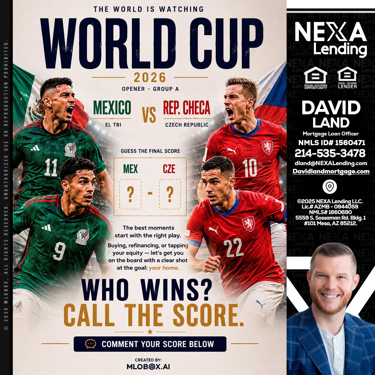 WORLD CUP 2026 - David Land -Mortgage Loan Officer