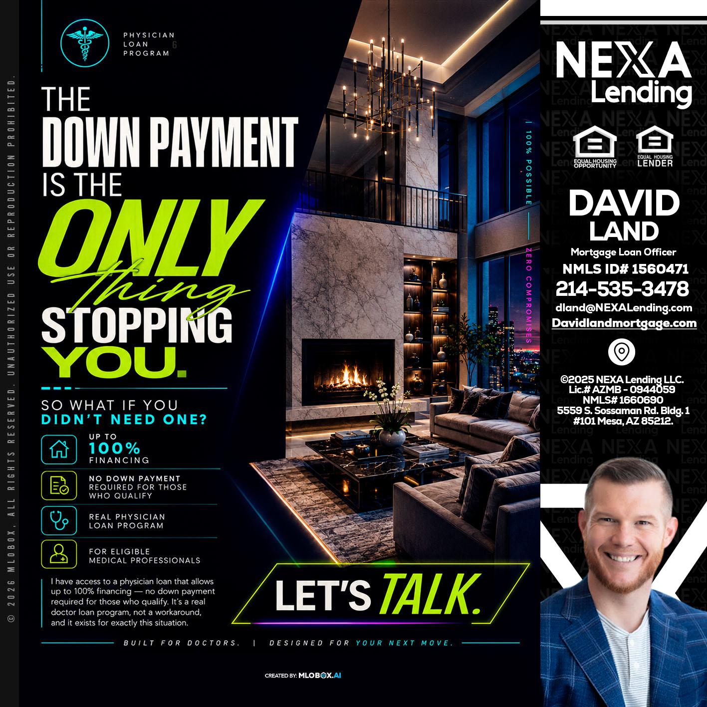 THE DOWN PAYMENT - David Land -Mortgage Loan Officer