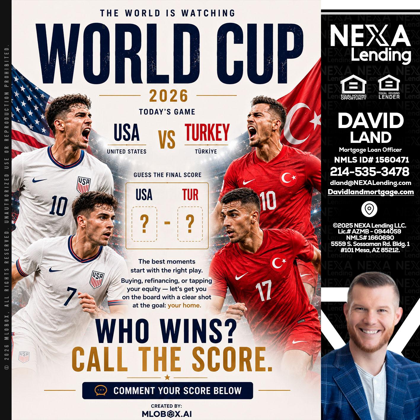WORLD CUP 2026 - David Land -Mortgage Loan Officer