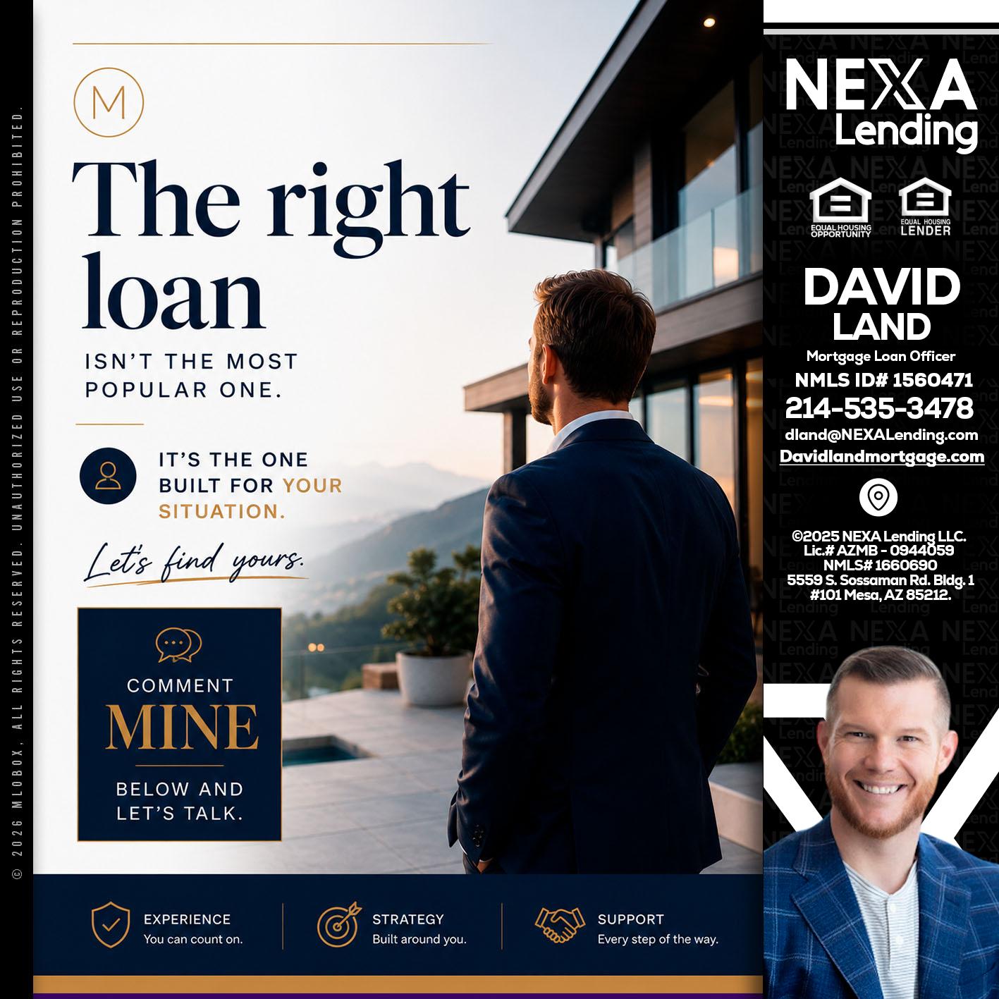 THE RIGHT LOAN - David Land -Mortgage Loan Officer