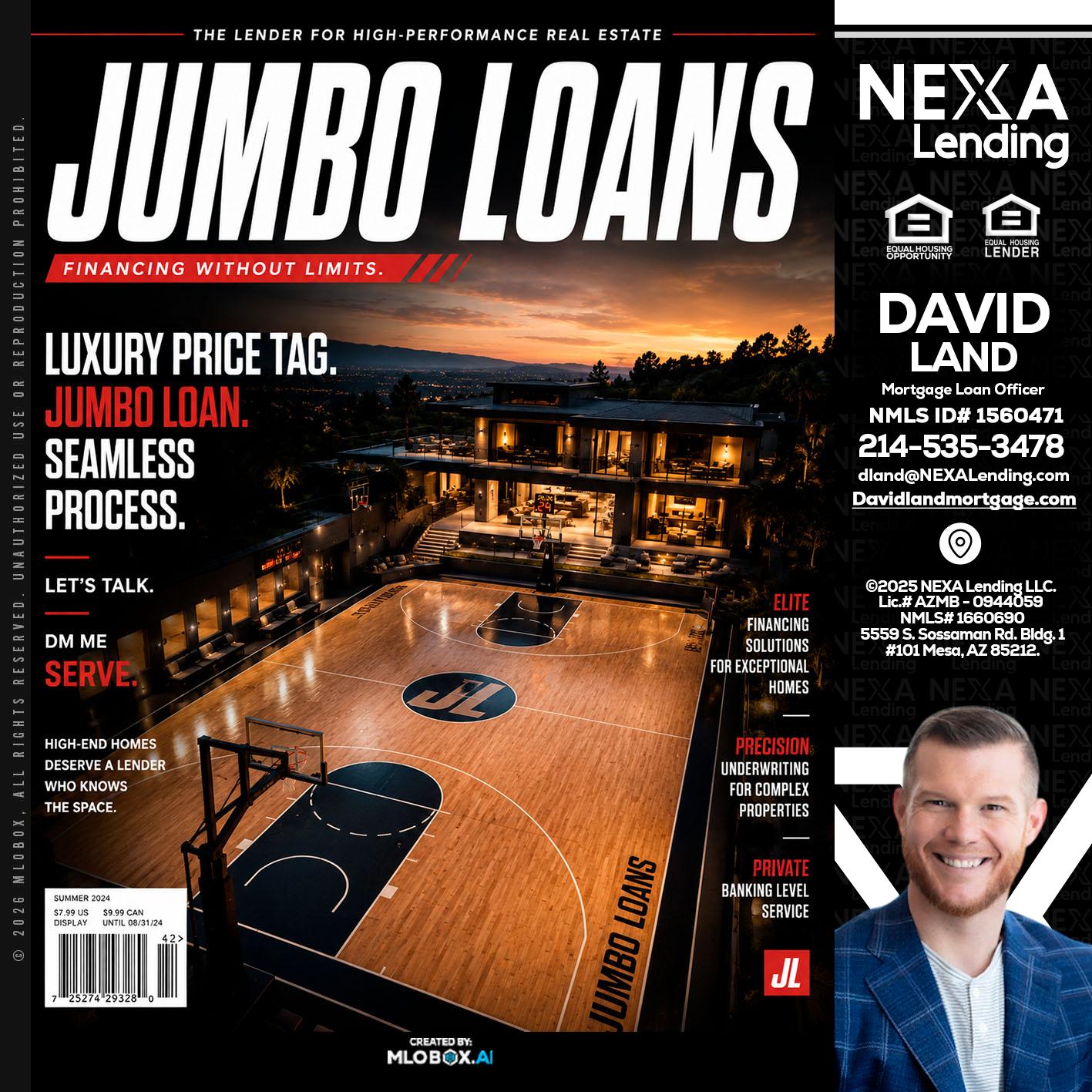 JUMBO LOANS - David Land -Mortgage Loan Officer
