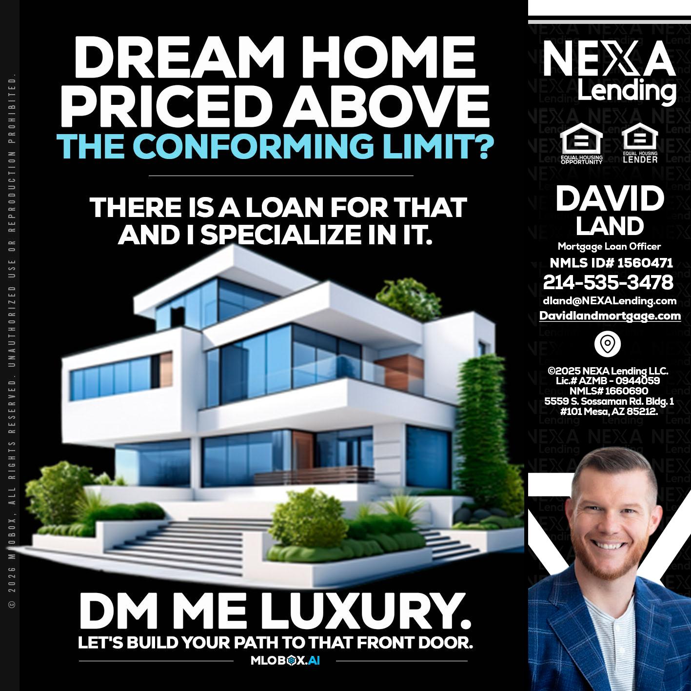 DREAM HOME - David Land -Mortgage Loan Officer