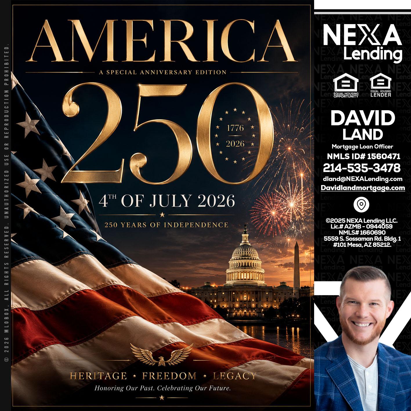 AMERICA 250 TH - David Land -Mortgage Loan Officer