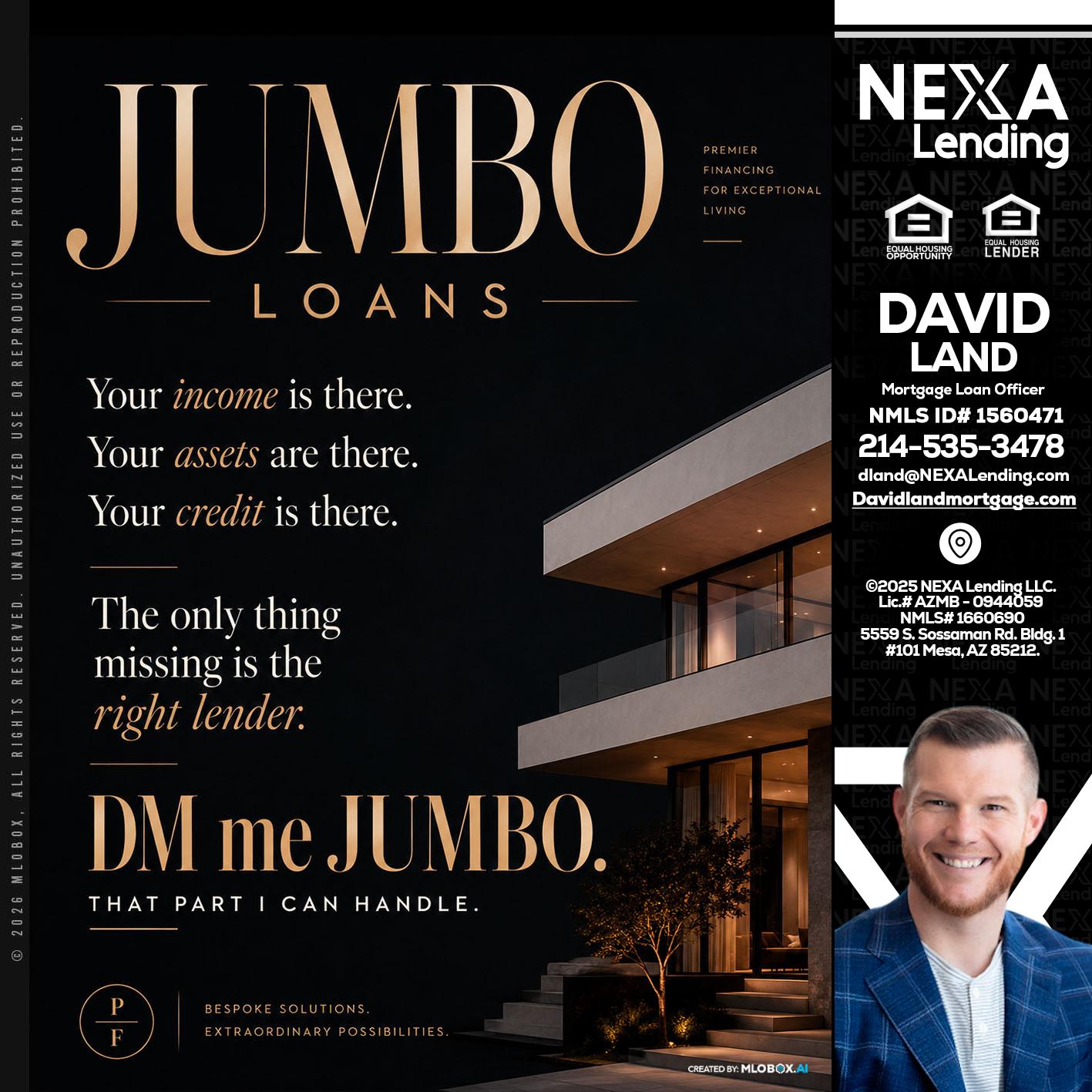 JUMBO LOANS - David Land -Mortgage Loan Officer